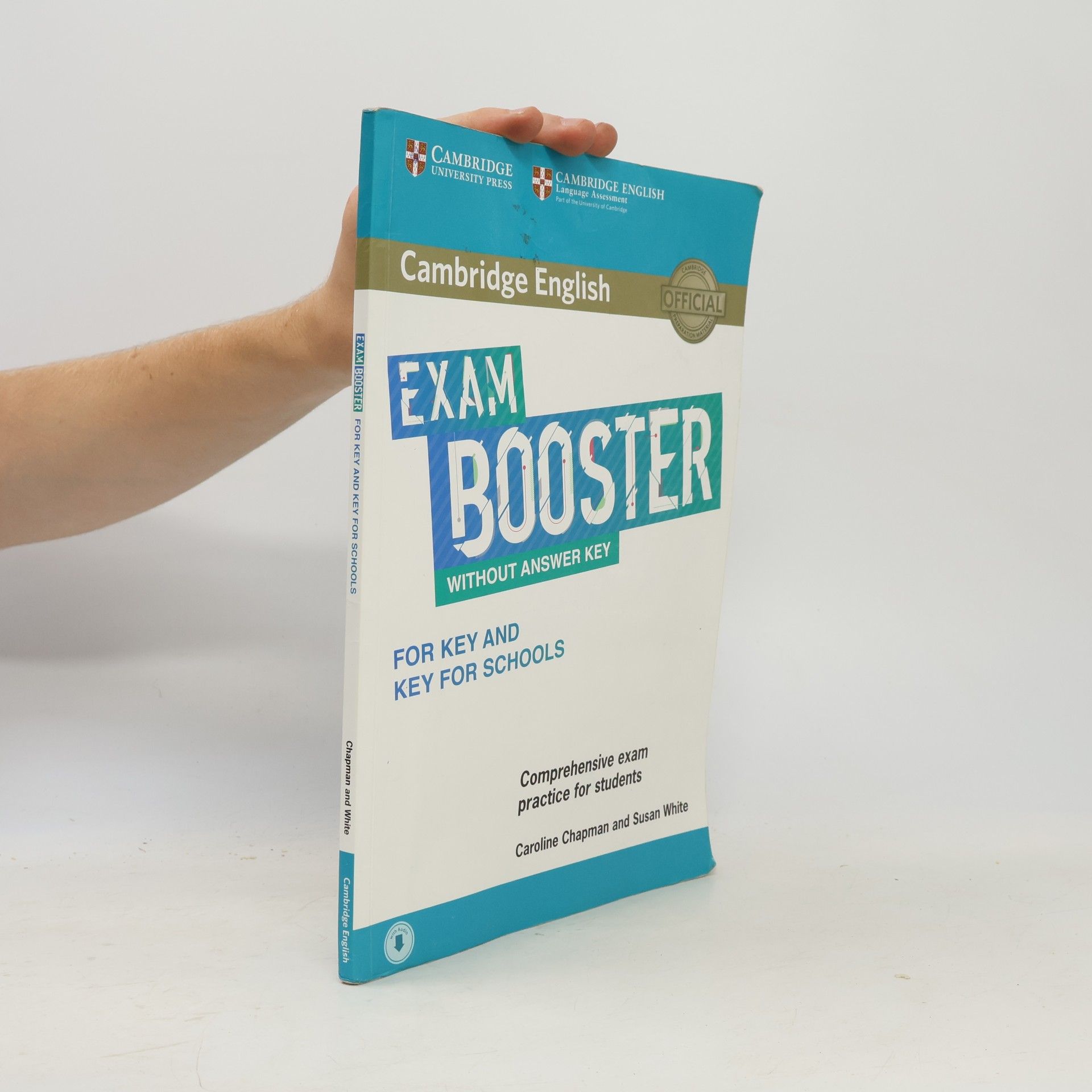 Caroline Chapman Cambridge English Exam. Booster for Key and Key for Schools. Without Answer Key.