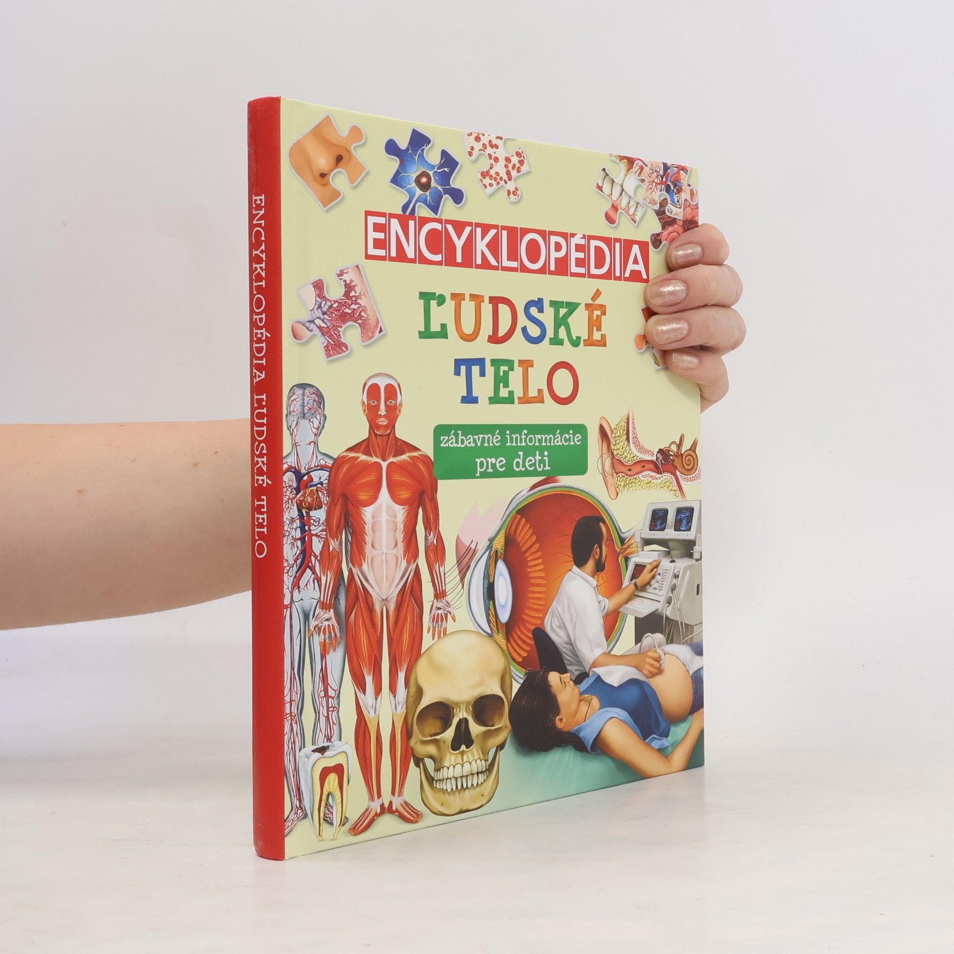 Autorenkollektiv Encyklopédia Ľudské telo