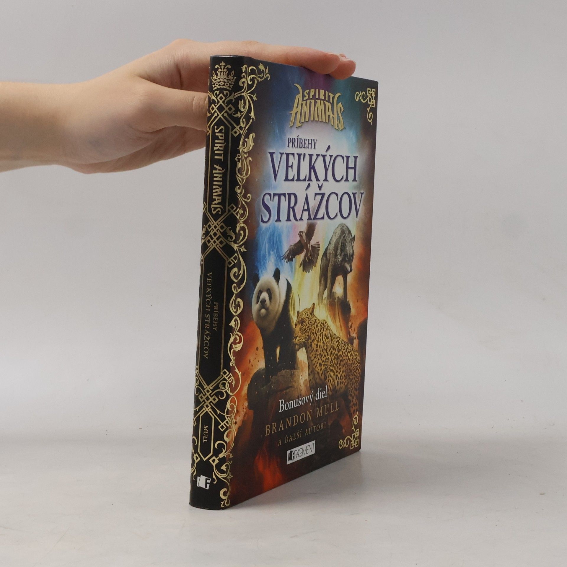 Brandon Mull Spirit Animals. Príbehy Veľkých strážcov