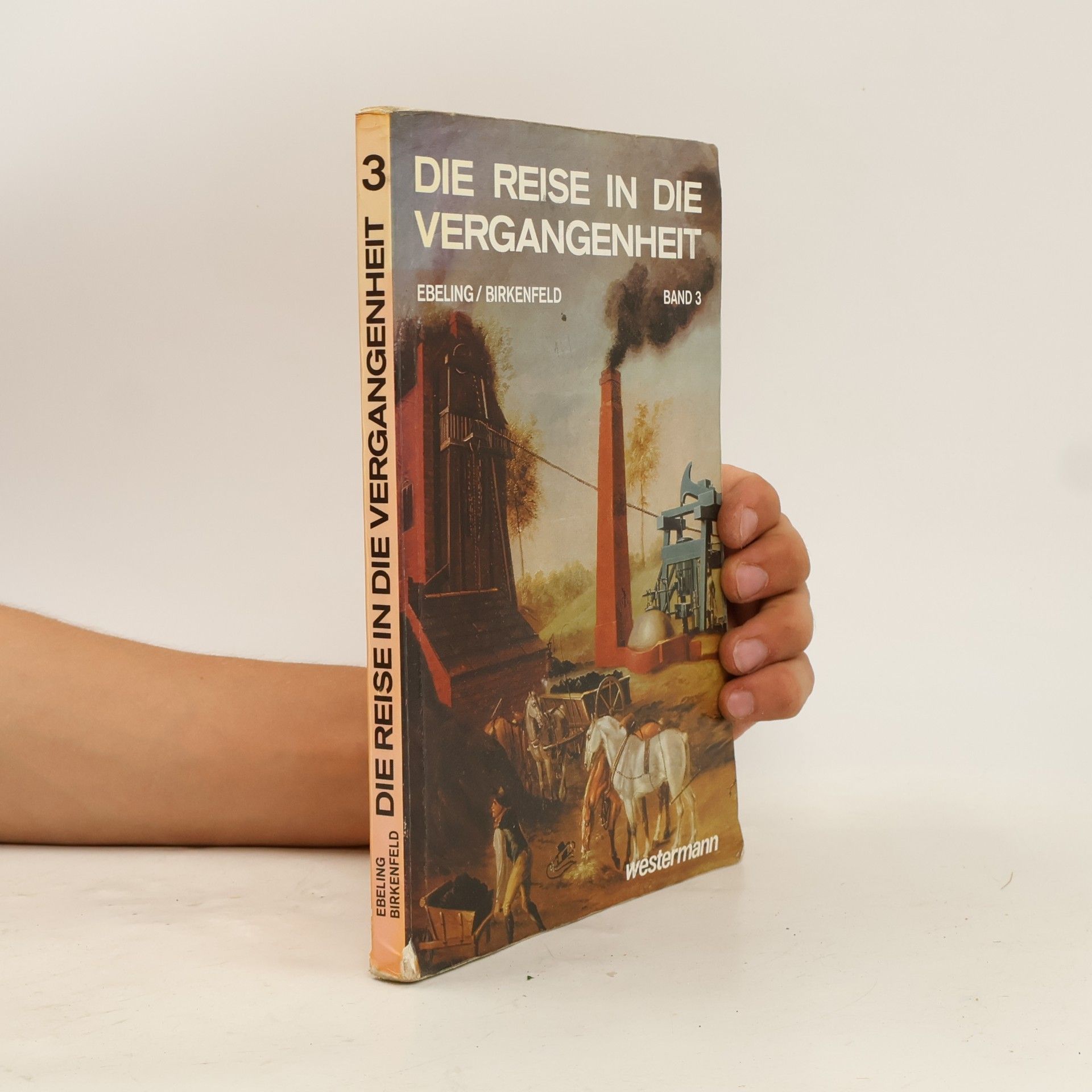 Autorenkollektiv Die Reise in die Vergangenheit