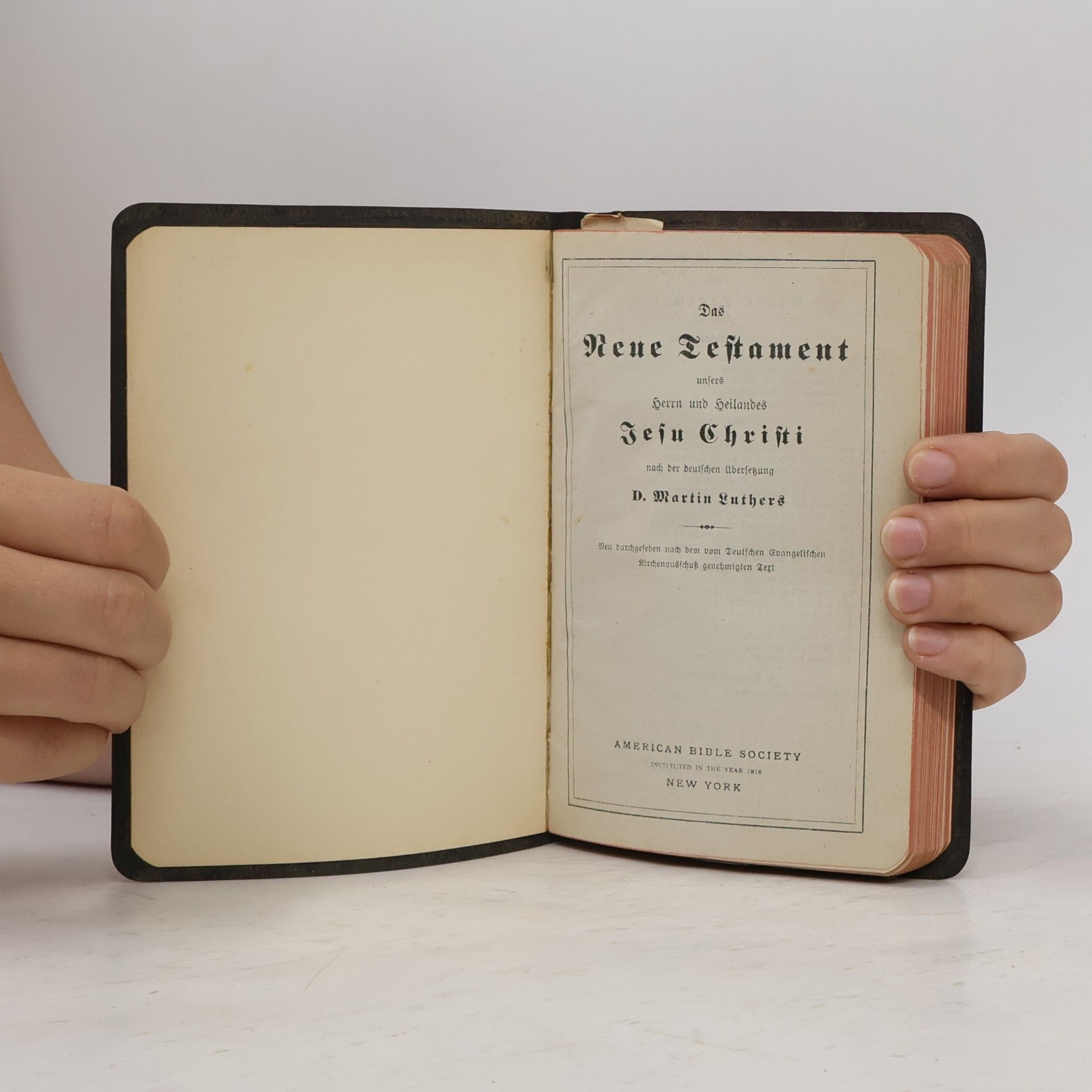Martin Luther Das Neue Testament unsers Herrn und Heilandes Jesu Christi