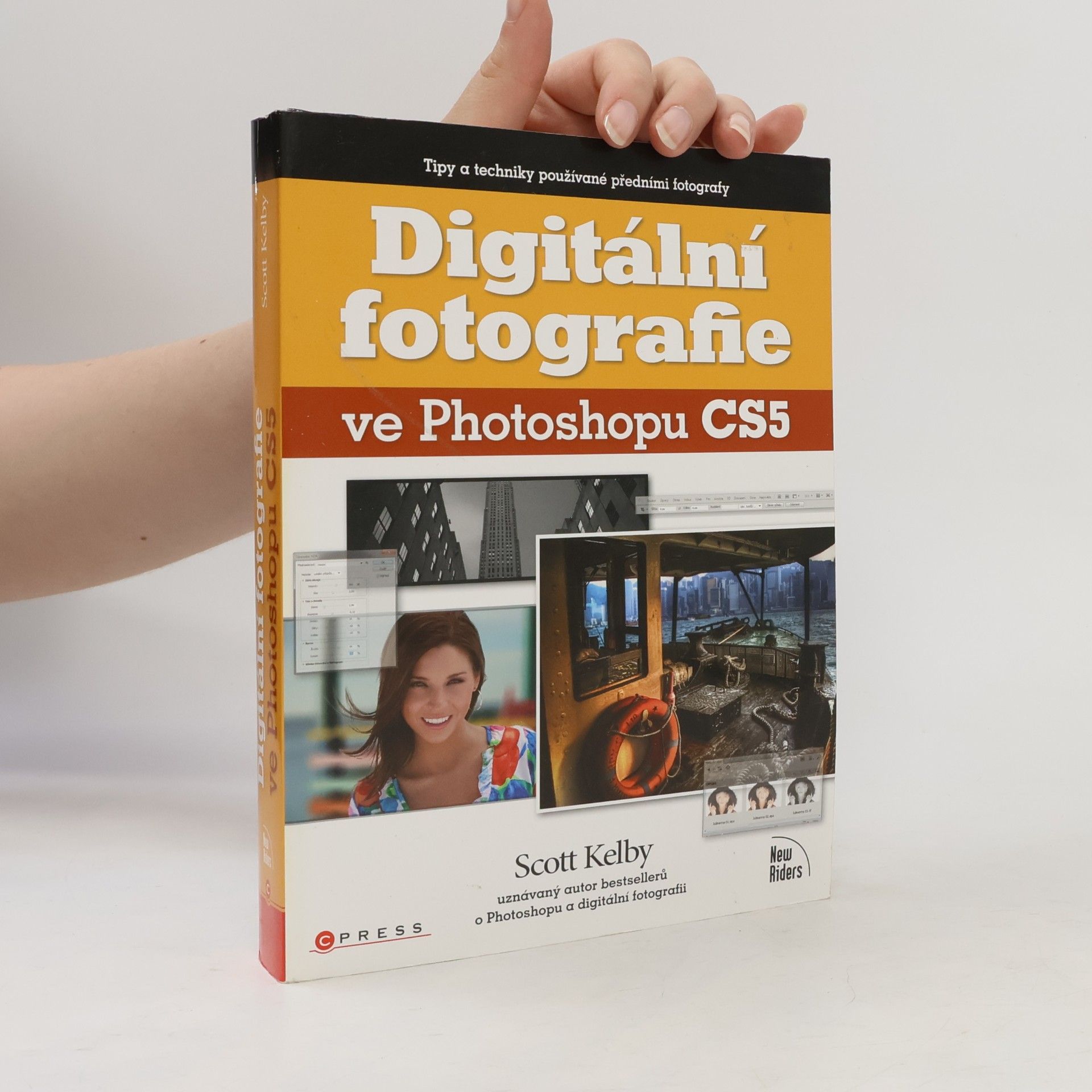 Scott Kelby Digitální fotografie ve Photoshopu CS5
