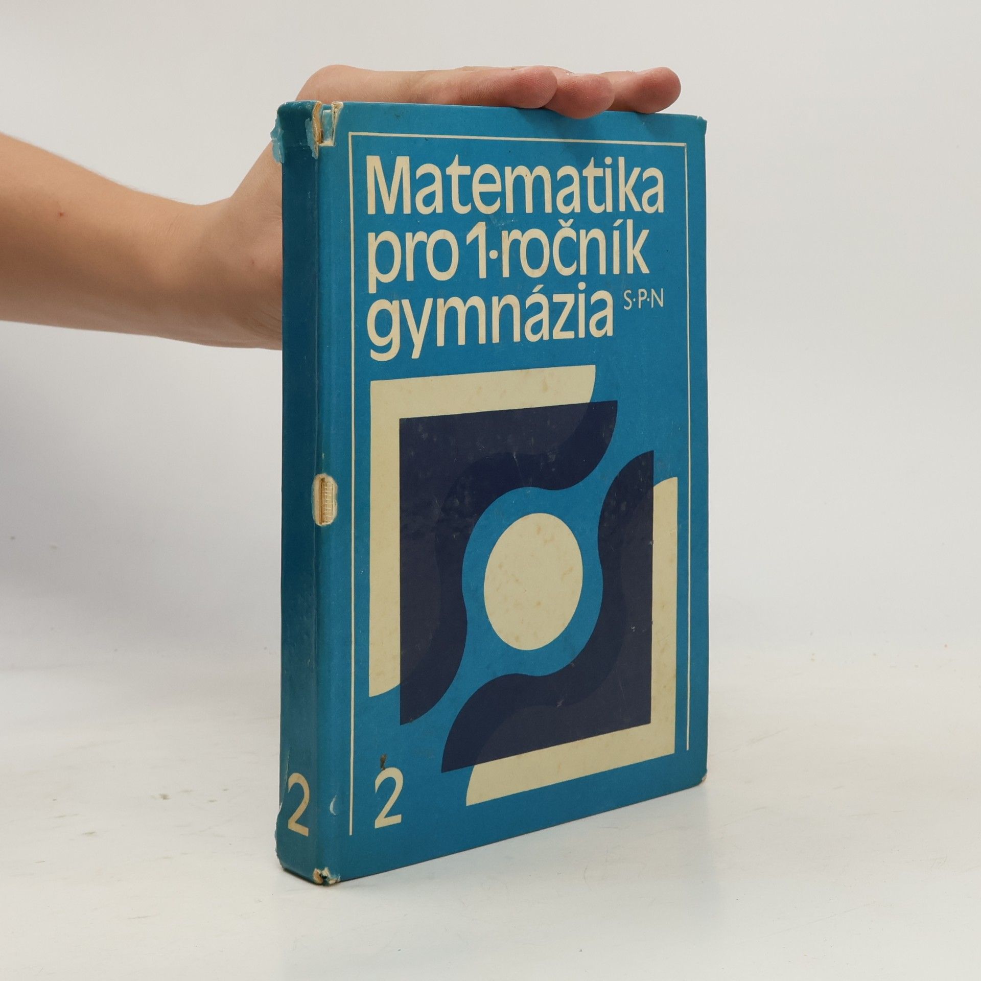 Autorenkollektiv Matematika pro I. ročník gymnázia. Sešit 2