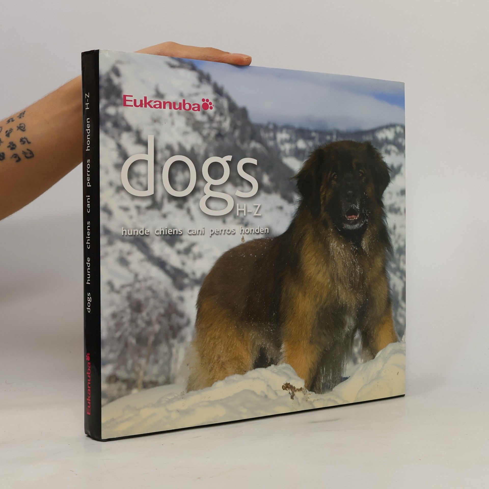 Collectif d'auteurs Dogs H-Z : Hunde, chiens, cani, perros, honden