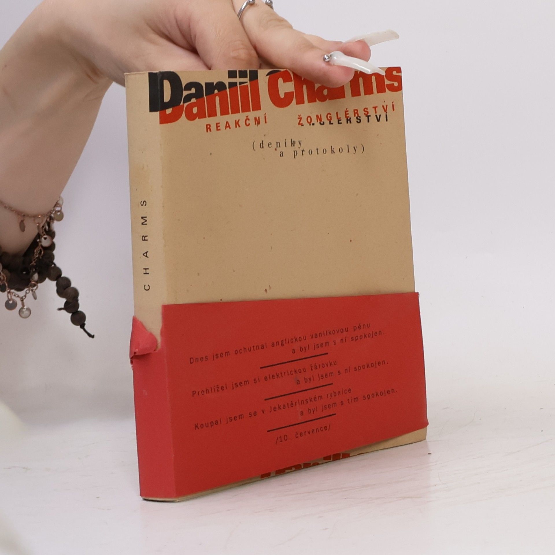 Daniil Kharms Reakční žonglérství: deníky a protokoly