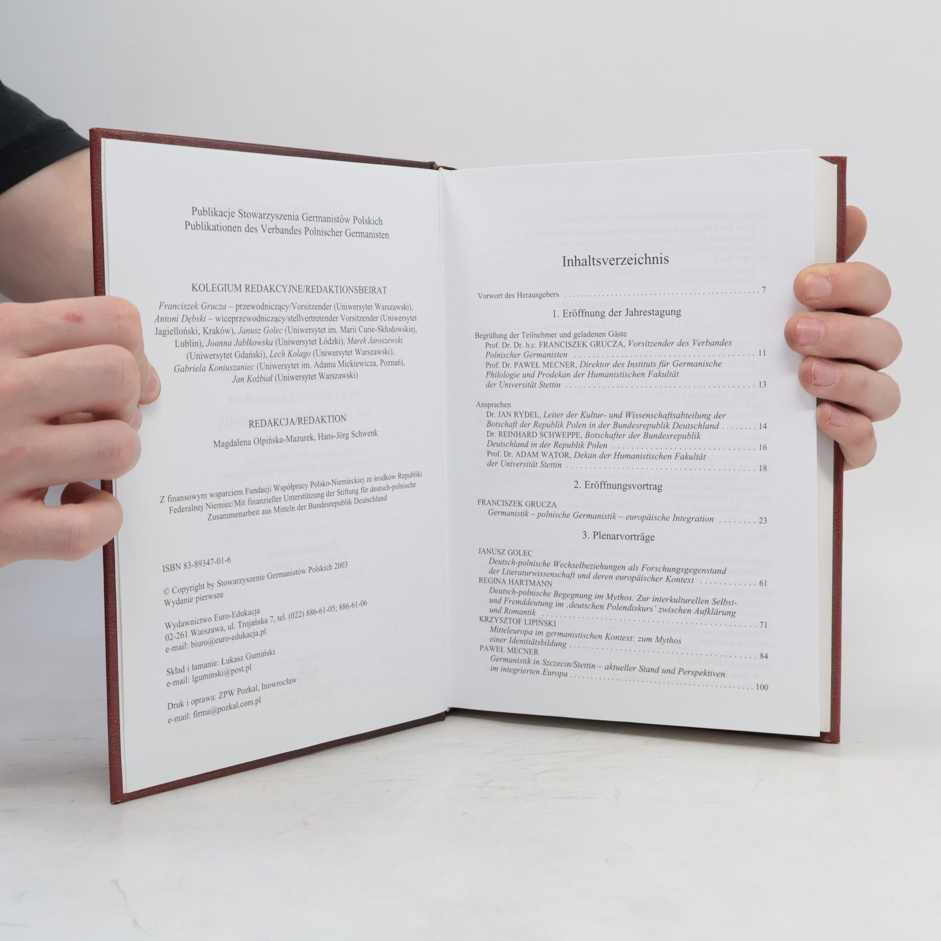 Autorenkollektiv Deutsch - Polnische und Gesamteuropäische integration in Forschung, lehre und Öffentlichkeitsabeit der (Polnischen) Germanistik