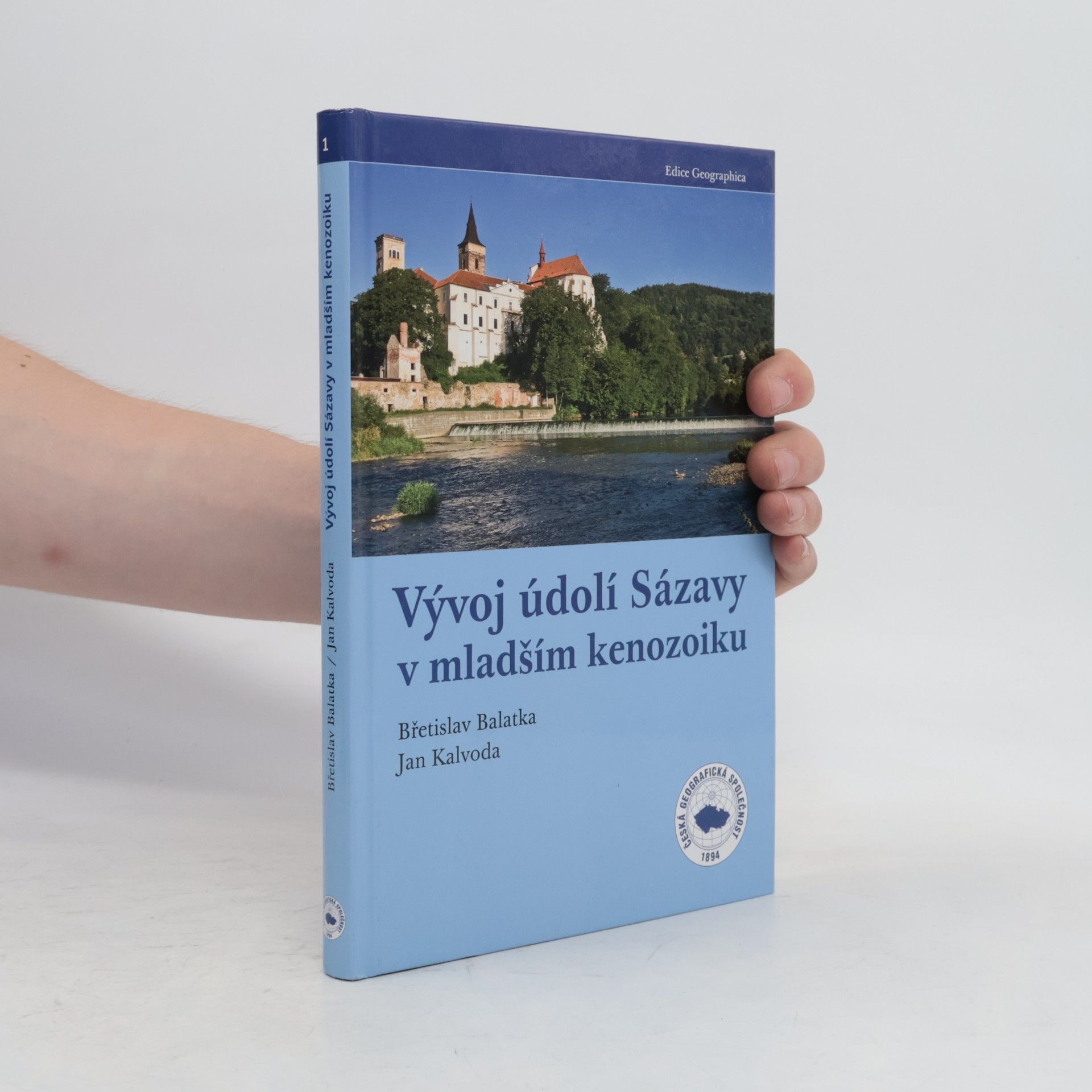 Jan Kalvoda Vývoj údolí Sázavy v mladším kenozoiku