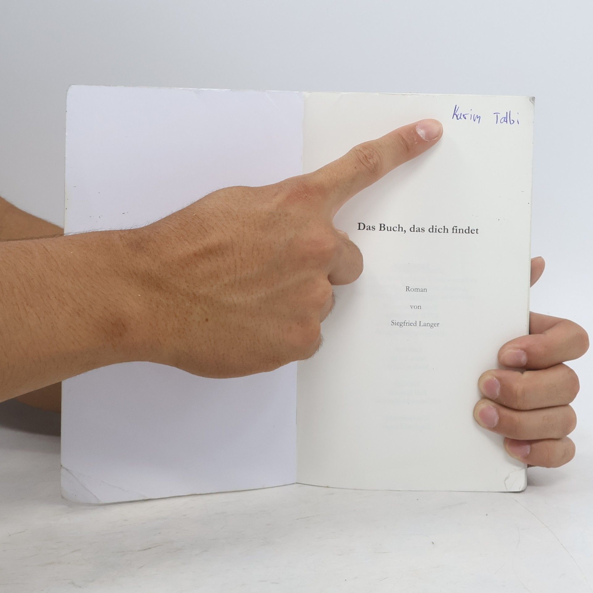 Siegfried Langer Das Buch, das dich findet