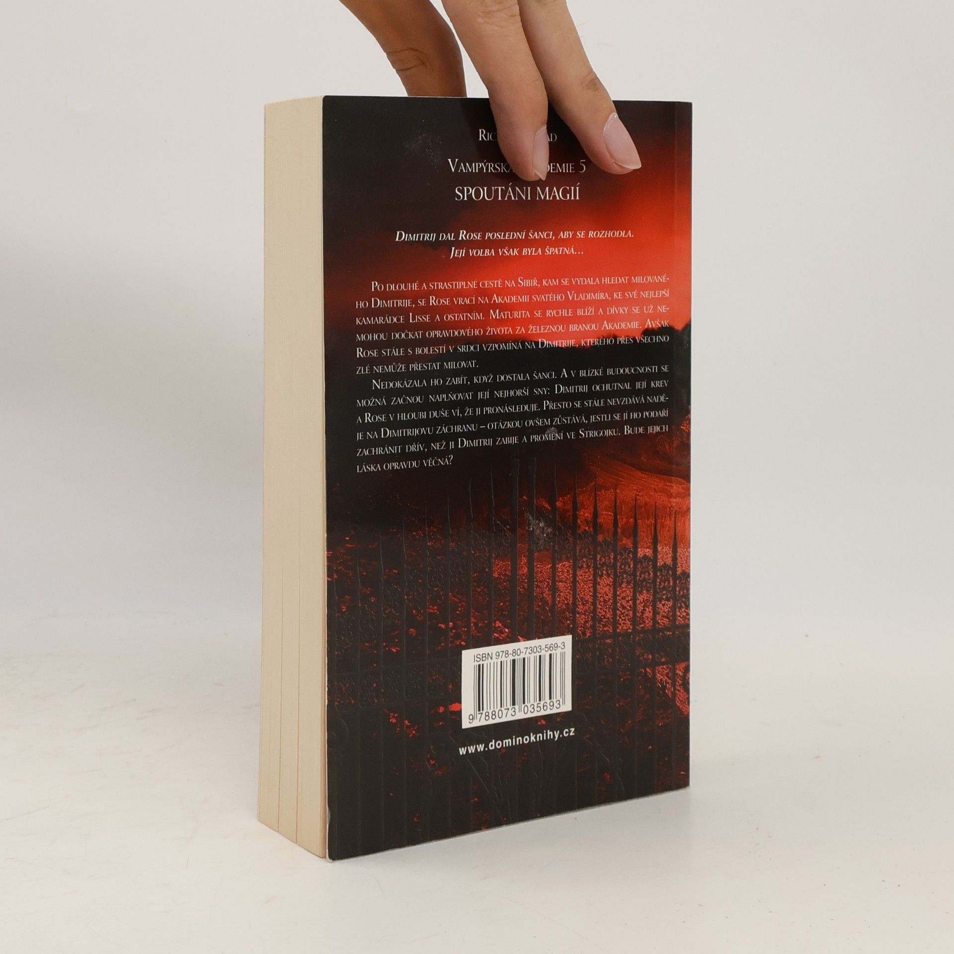Richelle Mead Vampýrská akademie 5: Spoutáni magií