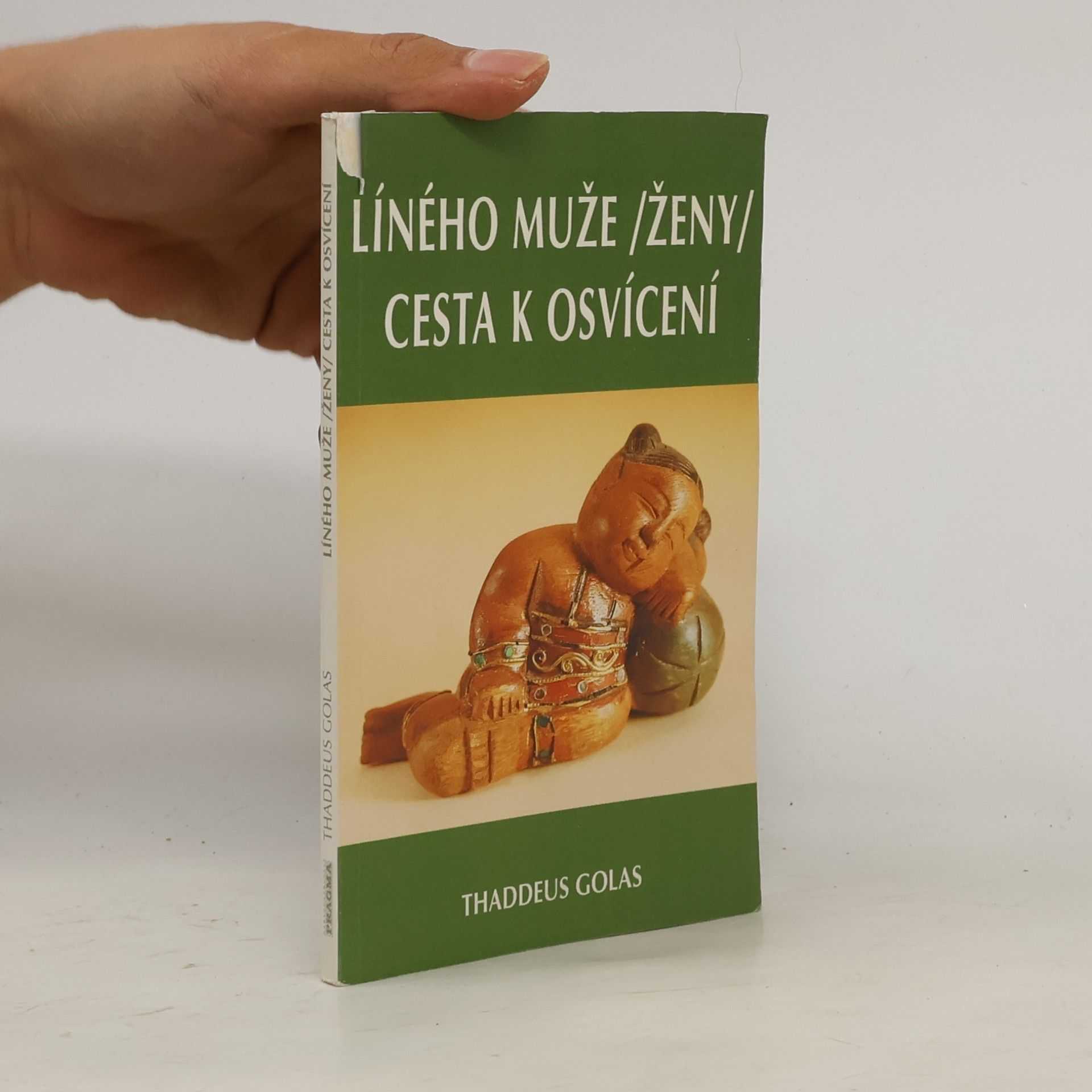 Thaddeus Golas Líného muže, ženy cesta k osvícení