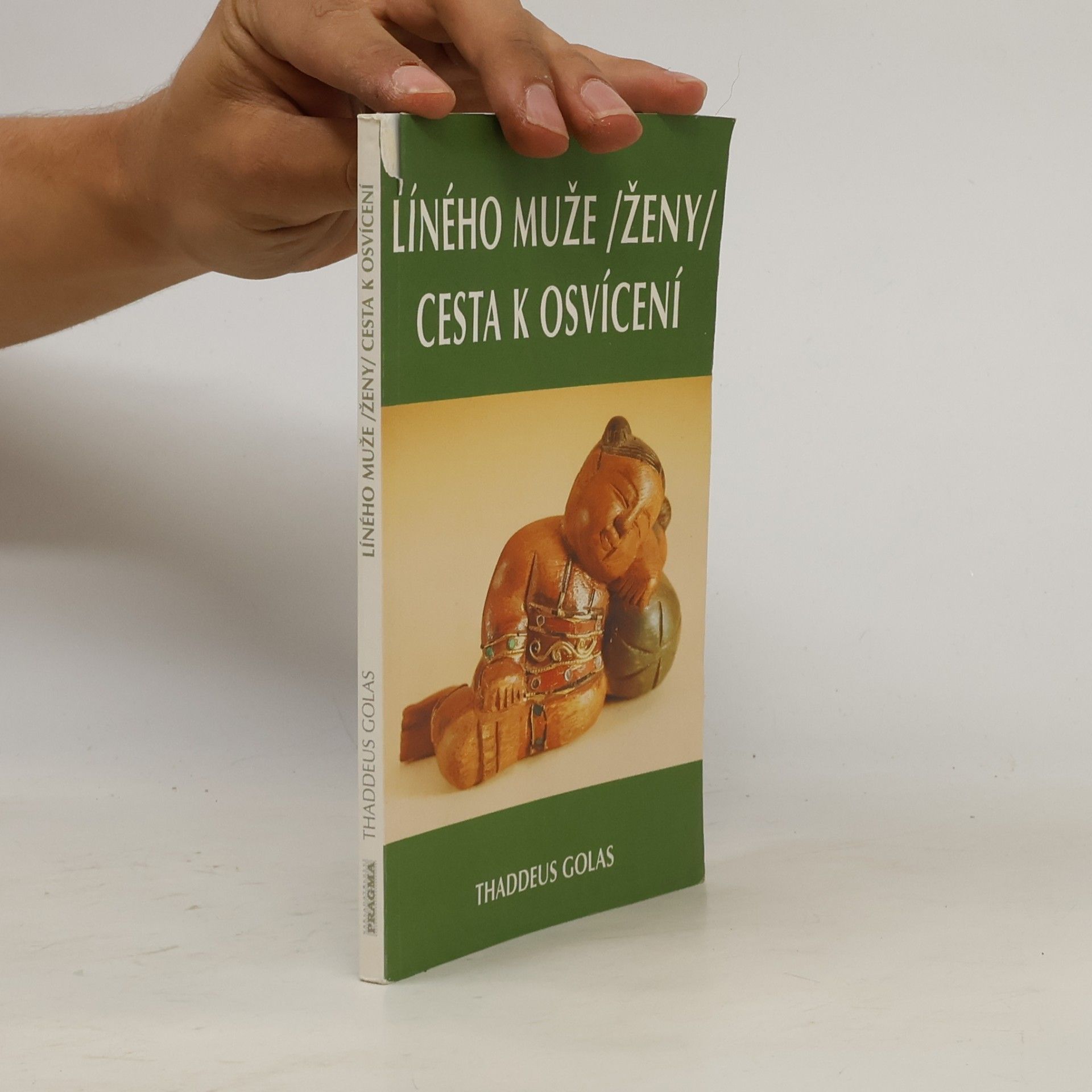 Thaddeus Golas Líného muže, ženy cesta k osvícení