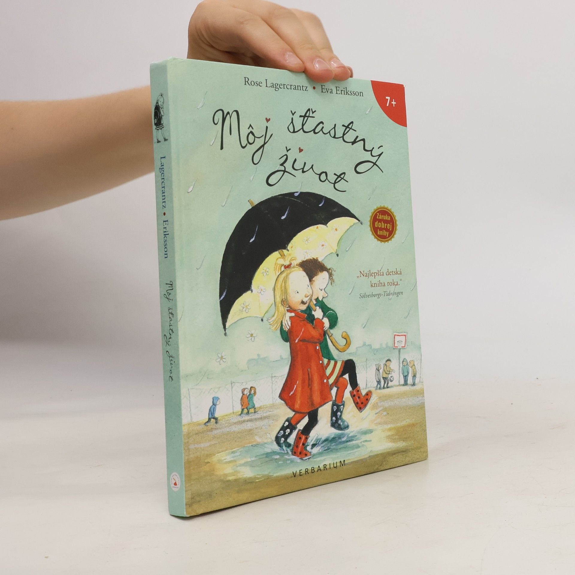 Rose Lagercrantz Môj šťastný život