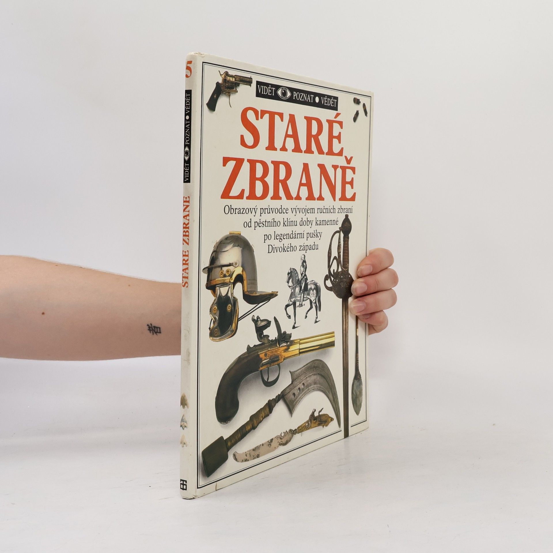 Michele Byam Staré zbraně