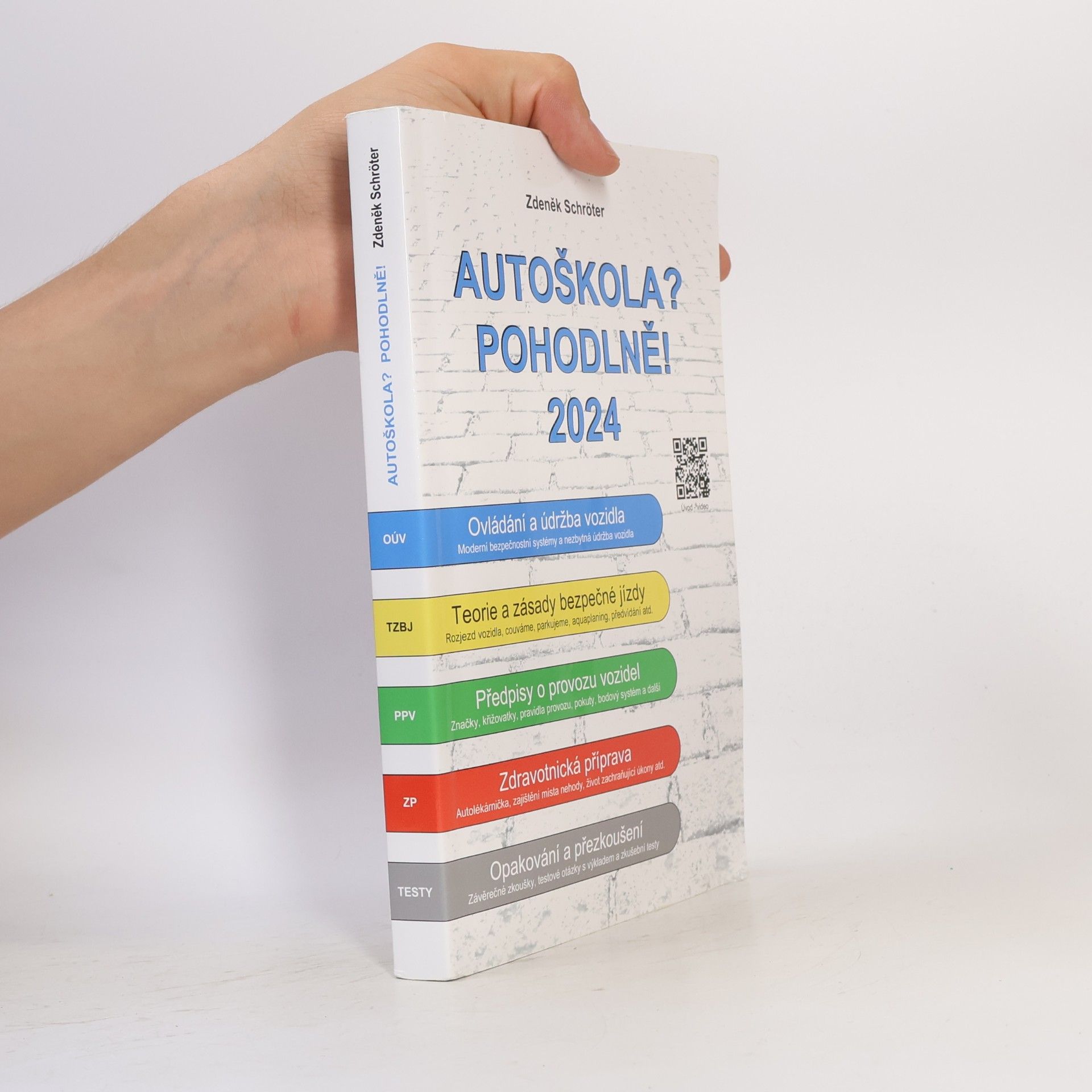 Zdeněk Schröter Autoškola? Pohodlně! 2024