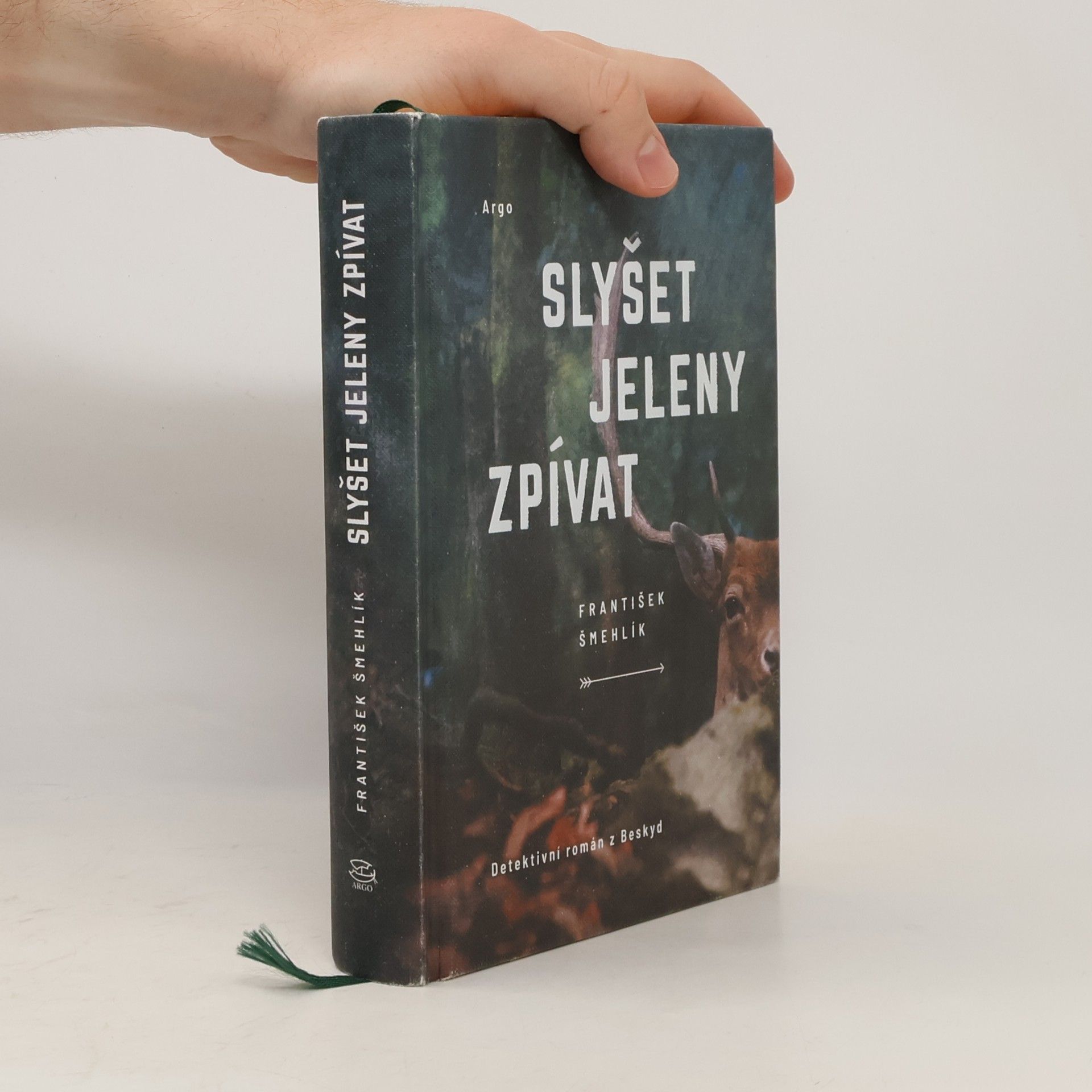 František Šmehlík Slyšet jeleny zpívat