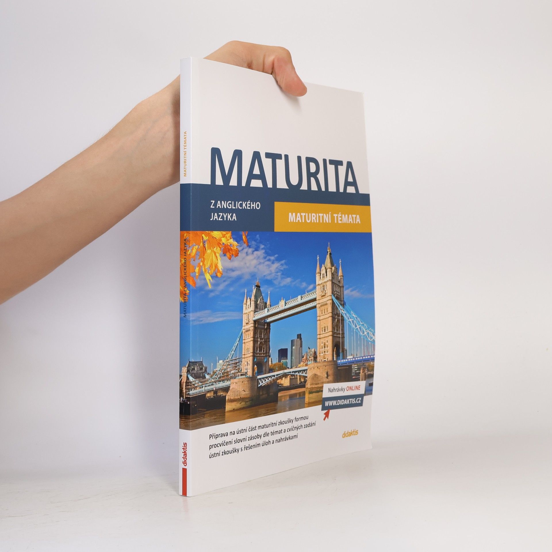 Anna Hamzová Maturita z anglického jazyka. Maturitní témata
