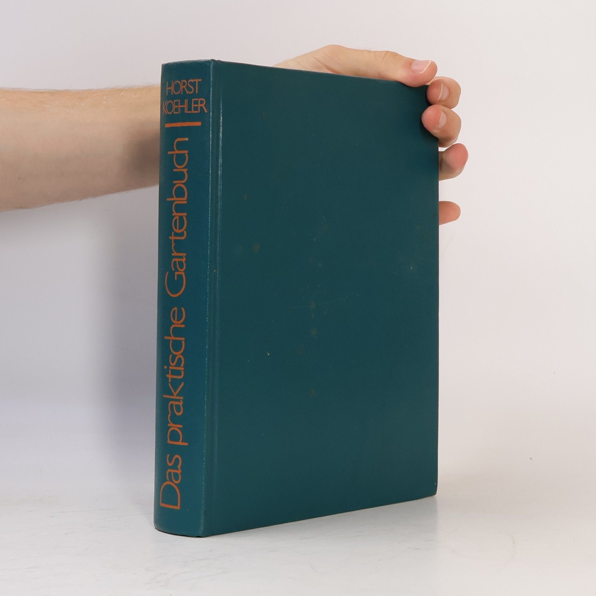 Horst Koehler Das praktische Gartenbuch