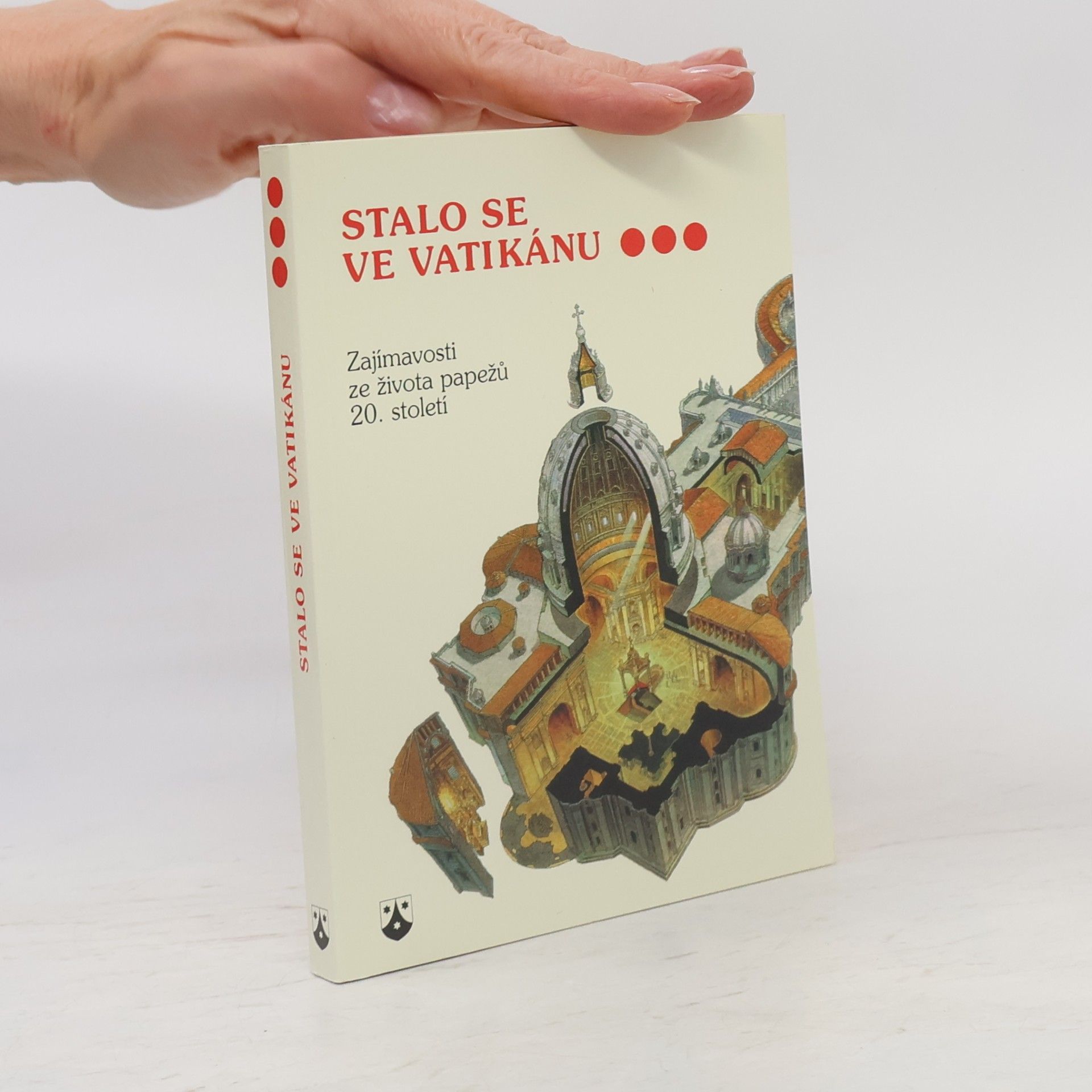 Stalo se ve Vatikánu : zajímavosti ze života papežů 20. století