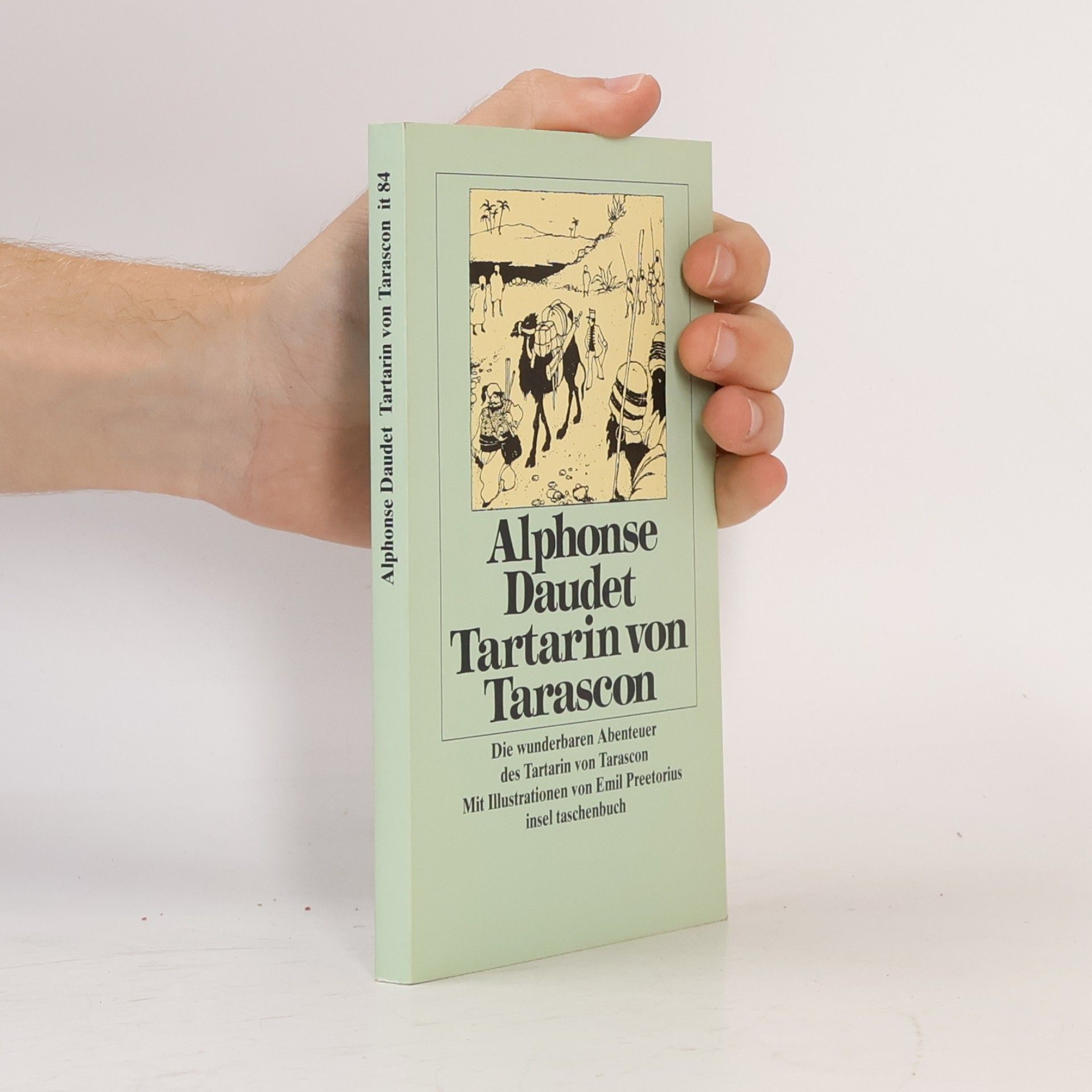Alphonse Daudet Tartarin von Tarascon. Die wunderbaren Abenteuer . . .