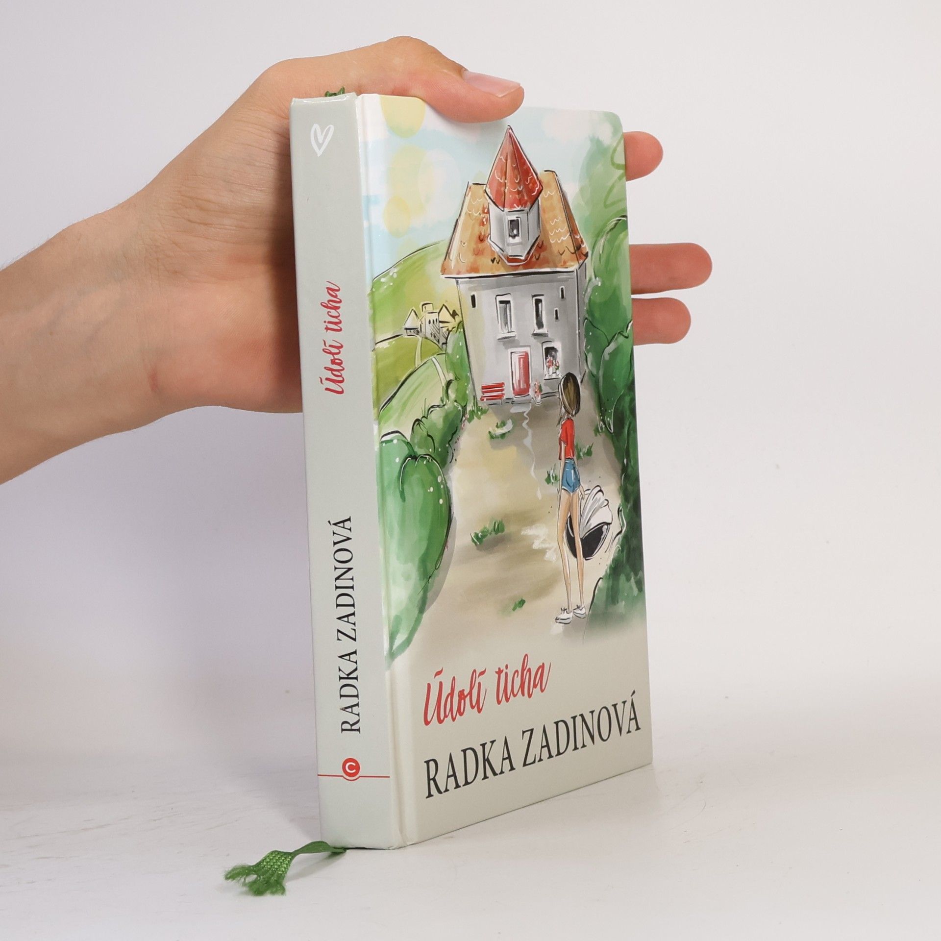 Radka Zadinová Údolí ticha