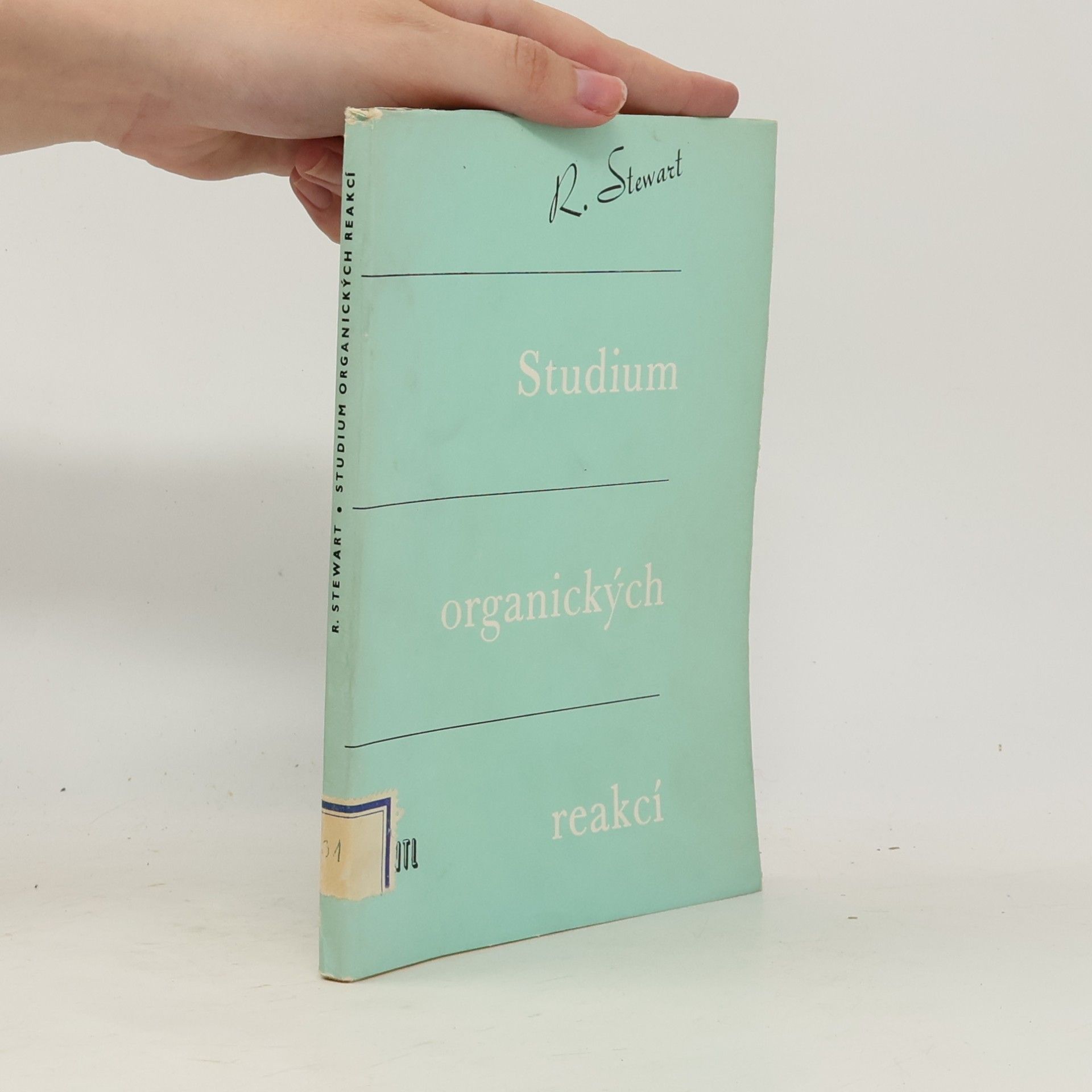 Stewart Ross Studium organických reakcí