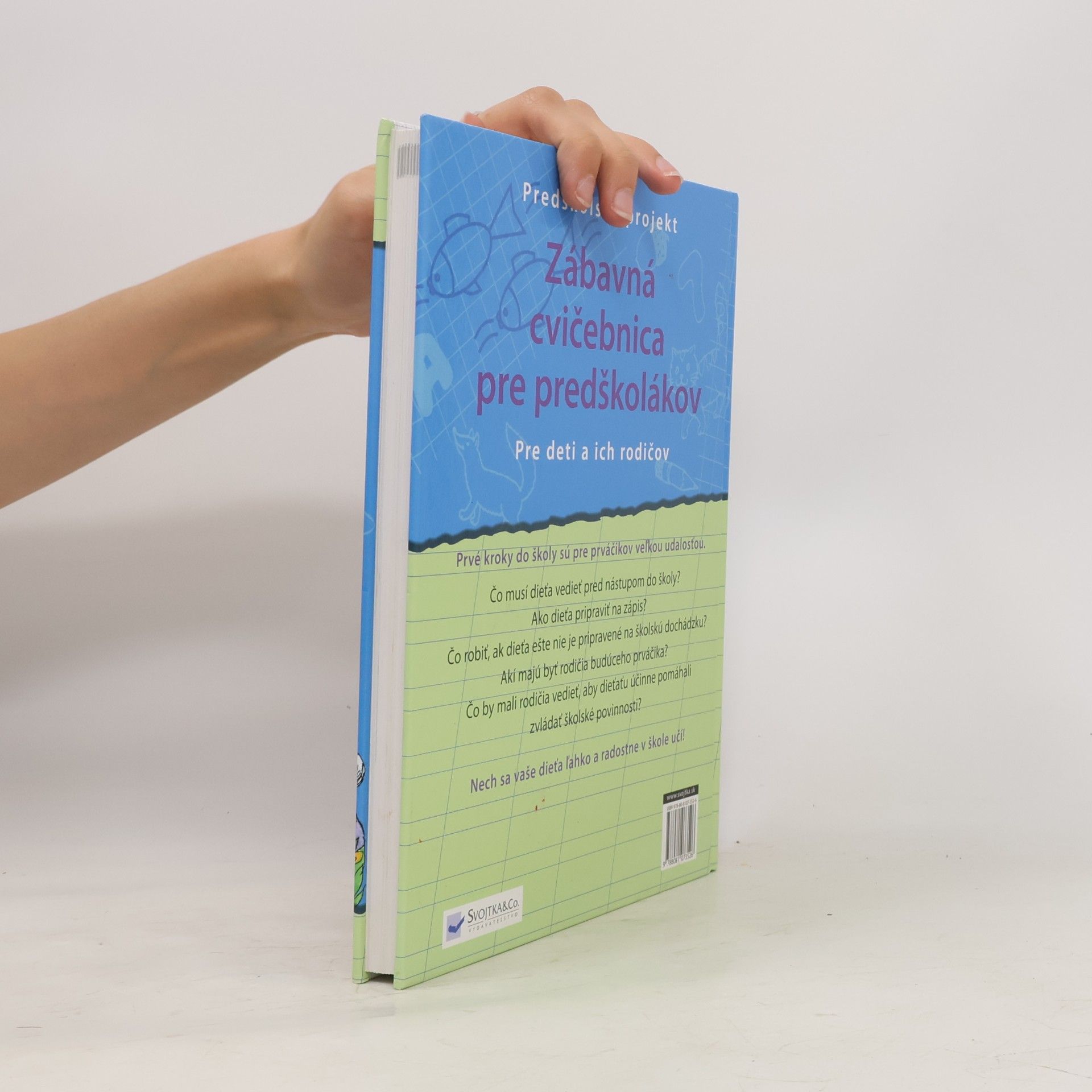 Autorenkollektiv Zábavná cvičebnica pre predškolákov