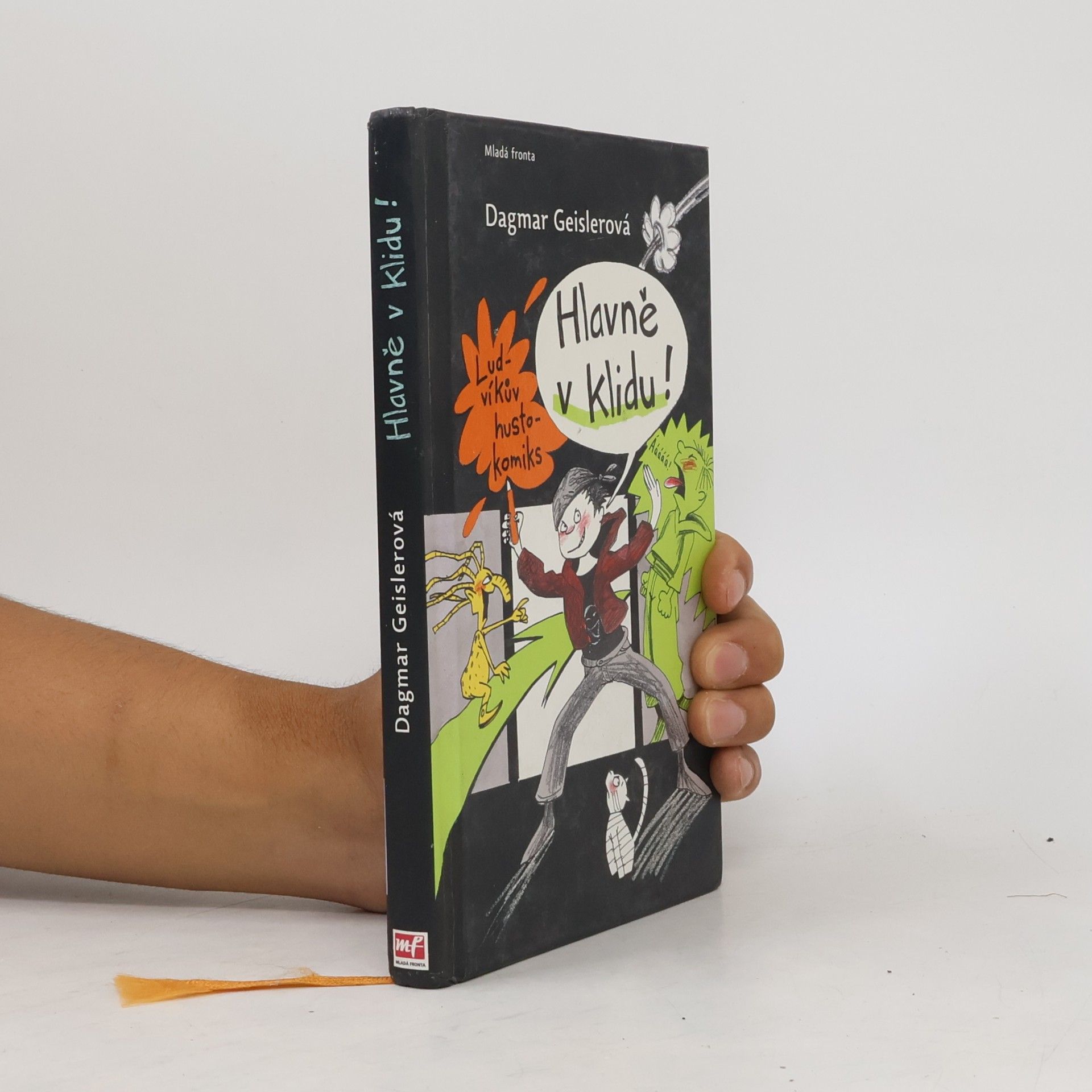 Dagmar Geisler Hlavně v klidu! : Ludvíkův hustokomiks