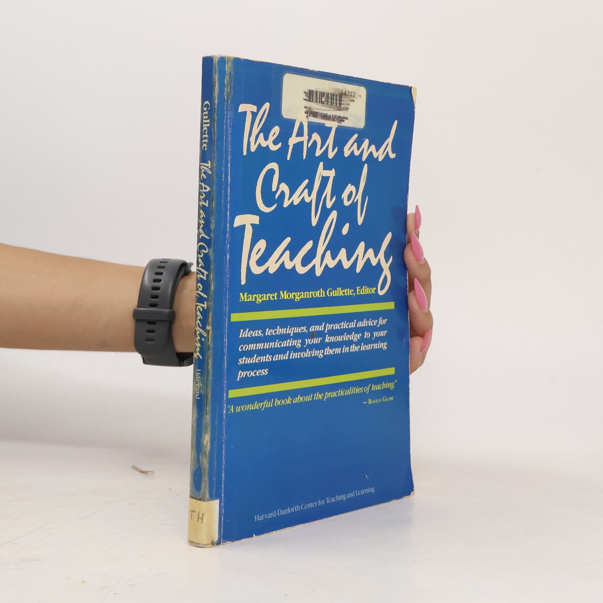 Margaret Morganroth Gullette The Art and Craft of Teaching