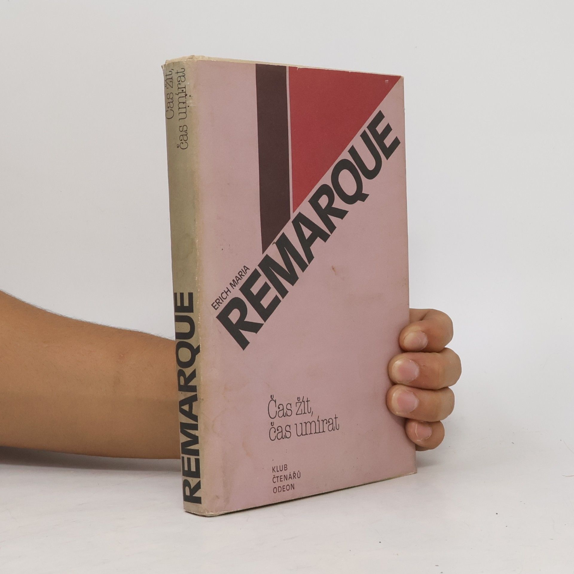 Erich Maria Remarque Čas žít, čas umírat