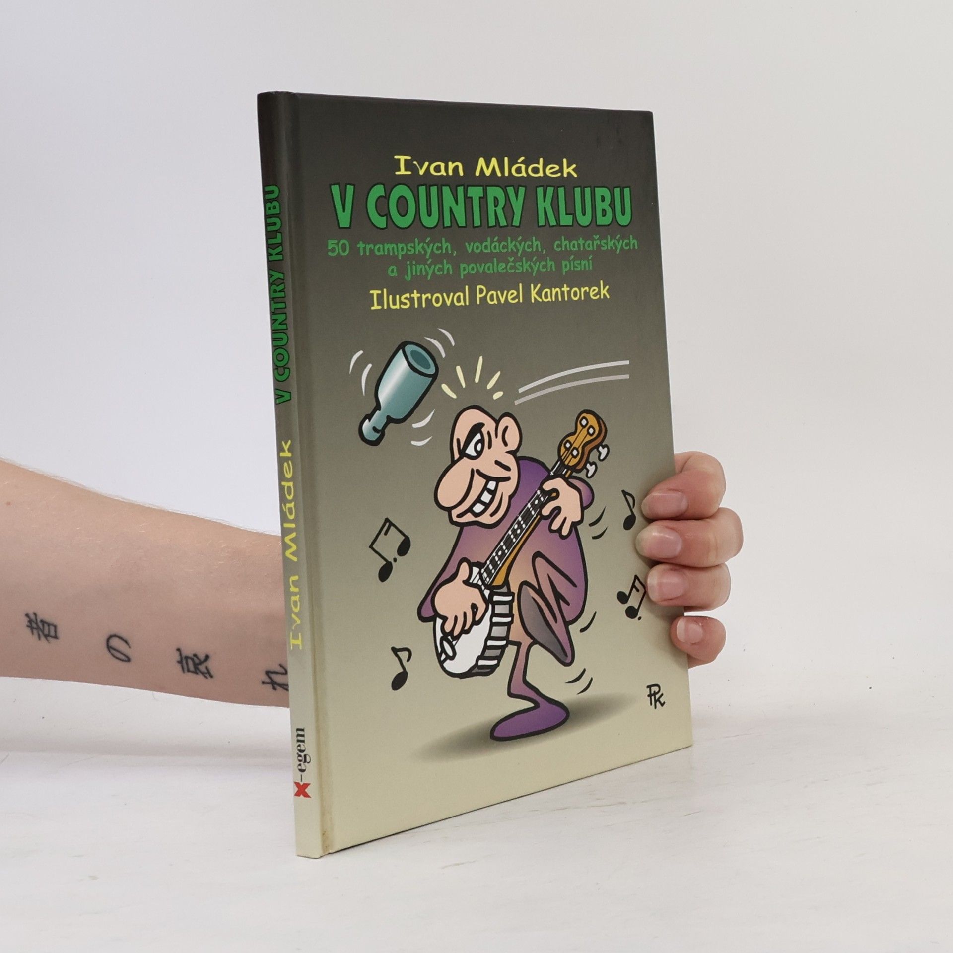 Ivan Mládek V Country klubu: 50 trampských, vodáckých, chatařských a jiných povalečských písní