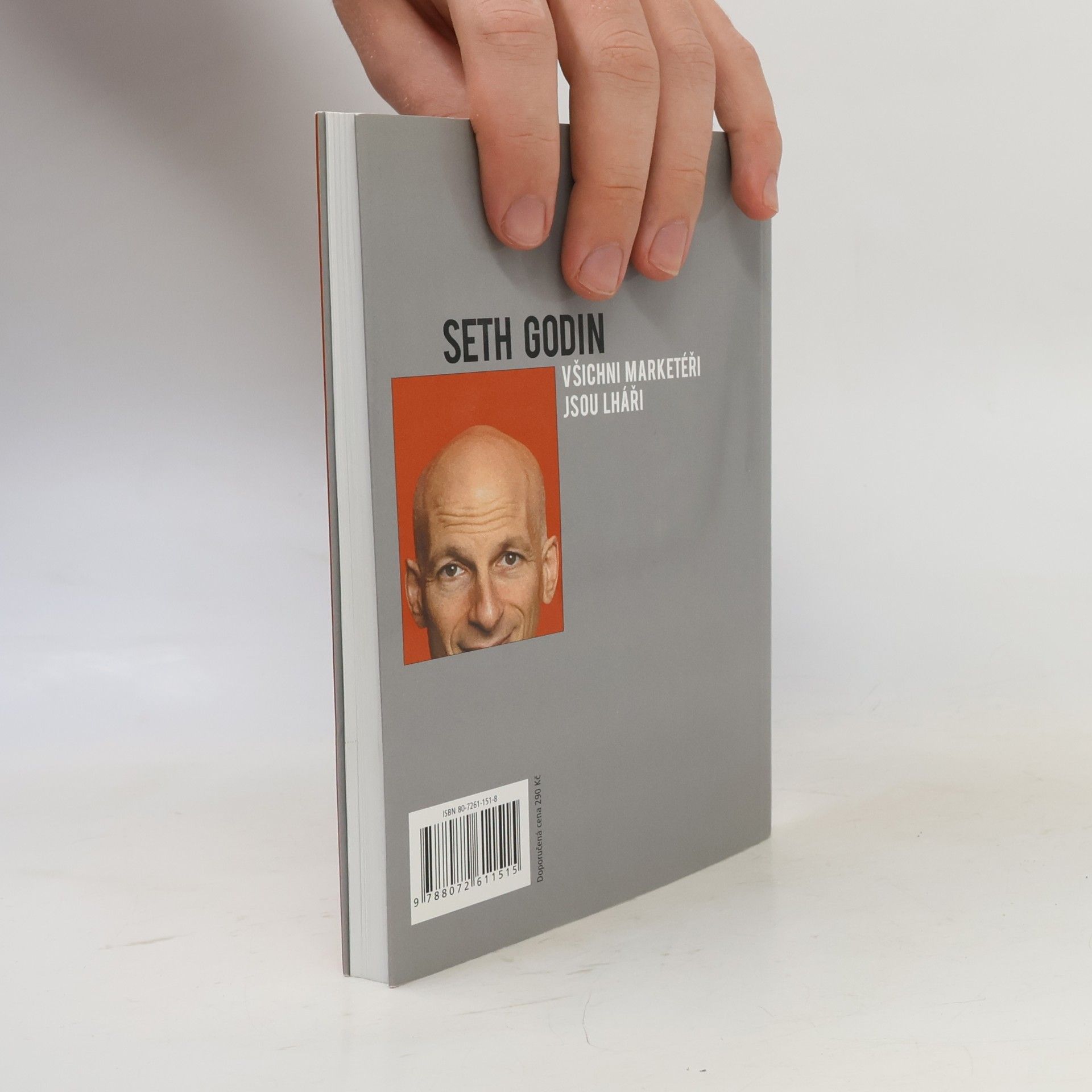 Seth Godin Všichni marketéři jsou lháři