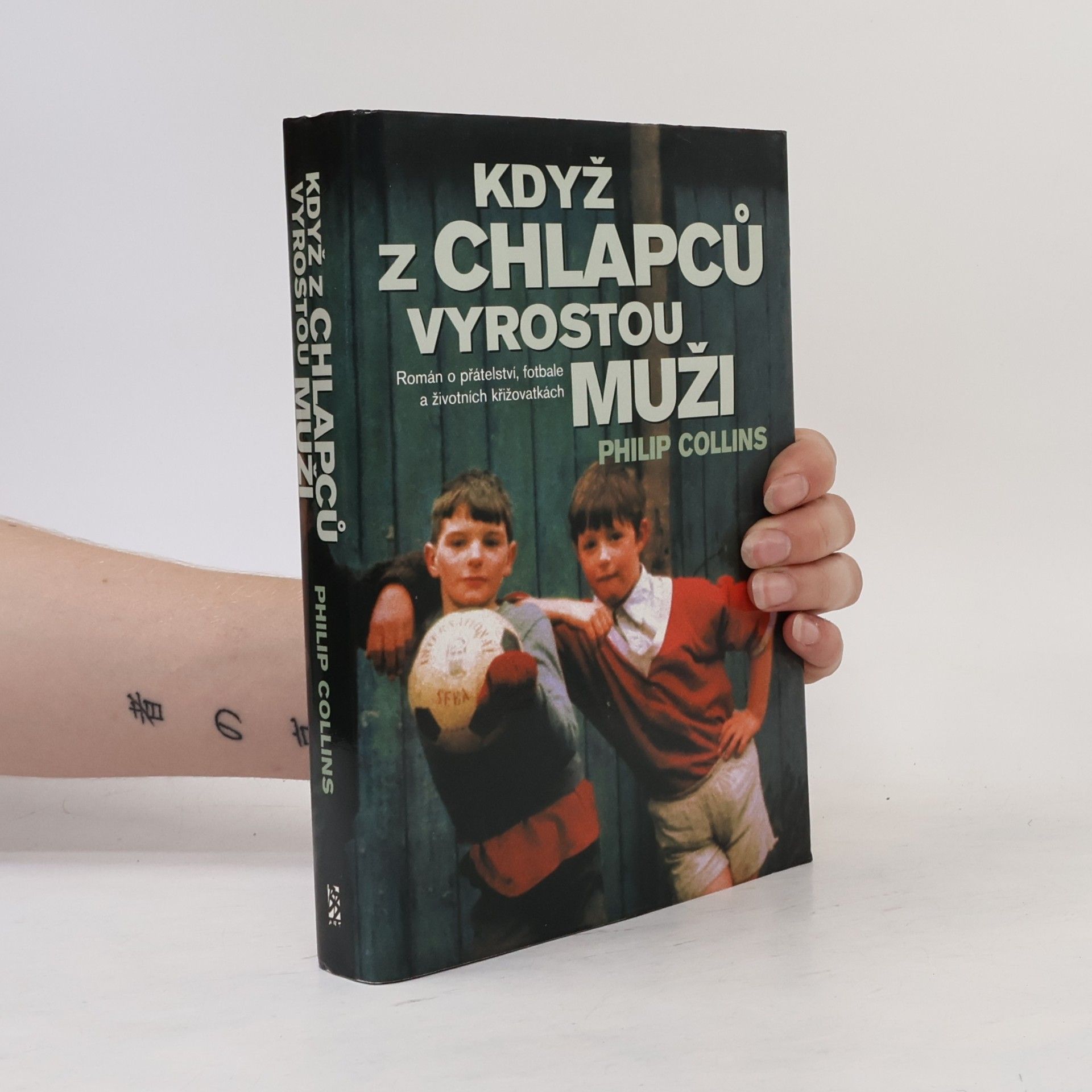 Philip Collins Když z chlapců vyrostou muži