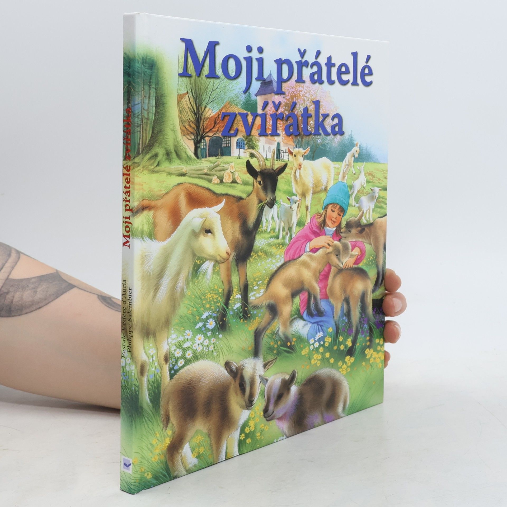 Pascale Védère d. Auria Zvířátka, moji přátelé
