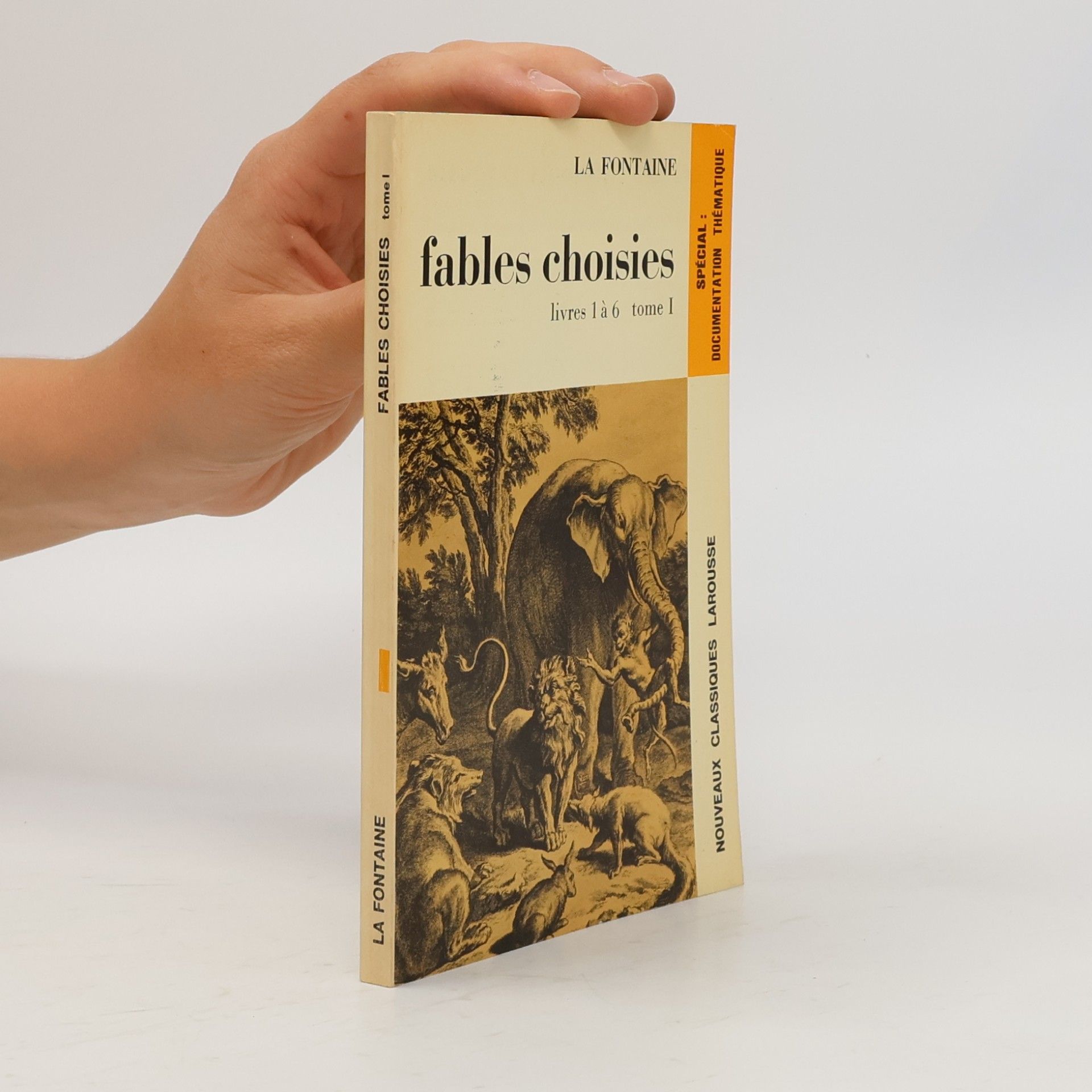 Jean de La Fontaine Fables choisies 1