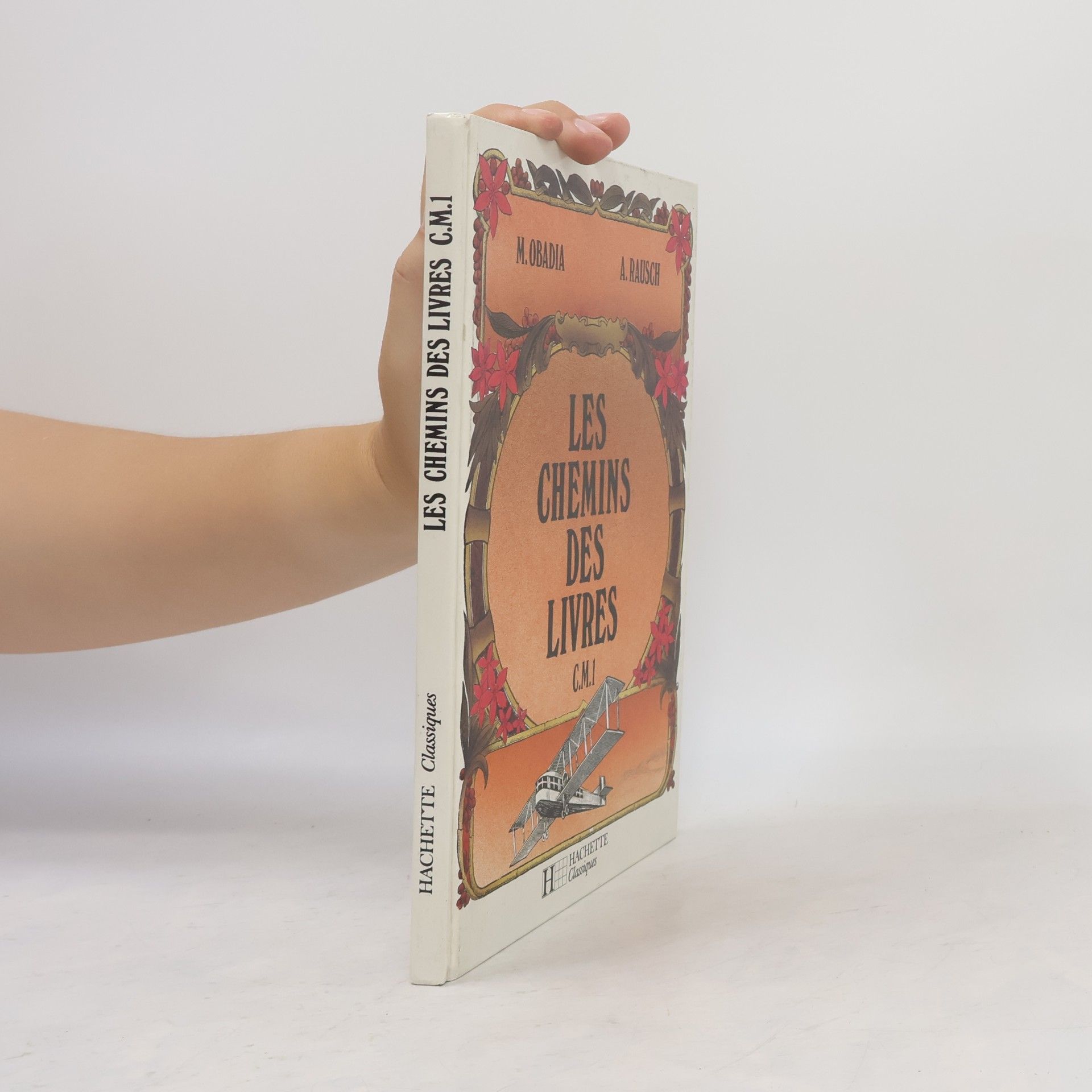 A. Rausch Les chemins des livres. CM1