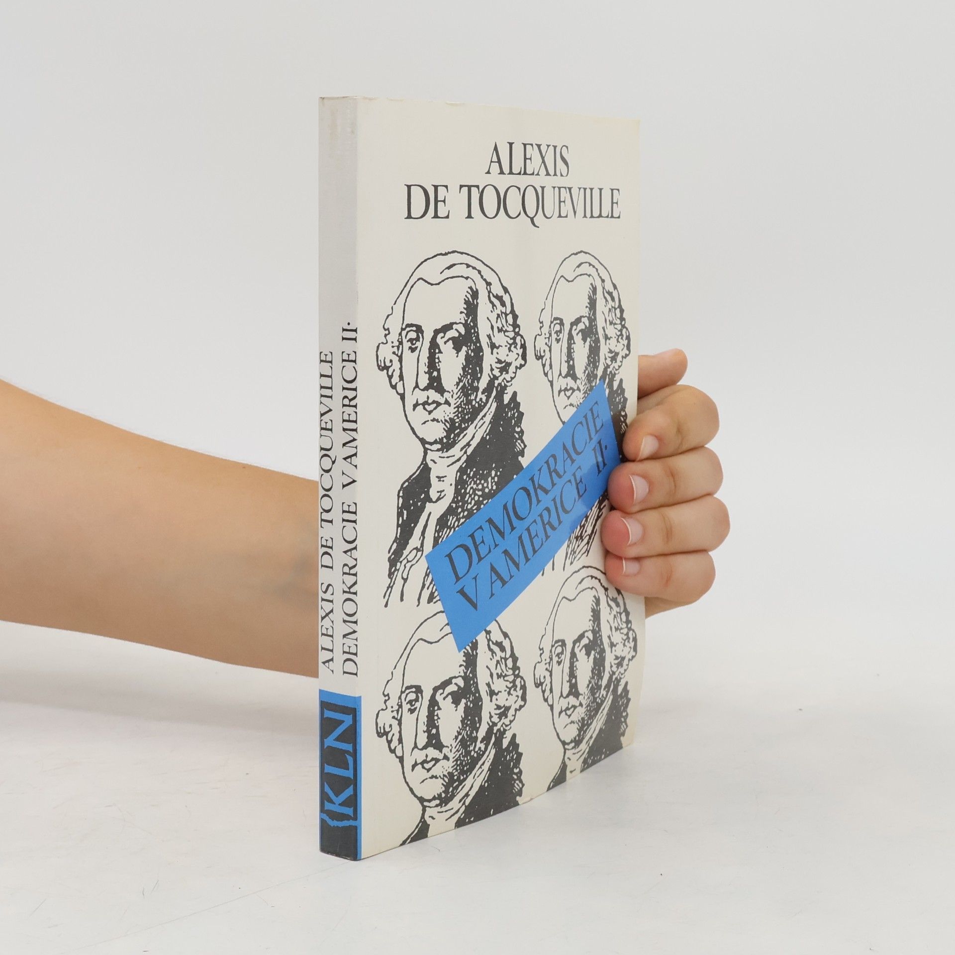 Alexis de Tocqueville Demokracie v Americe. II.