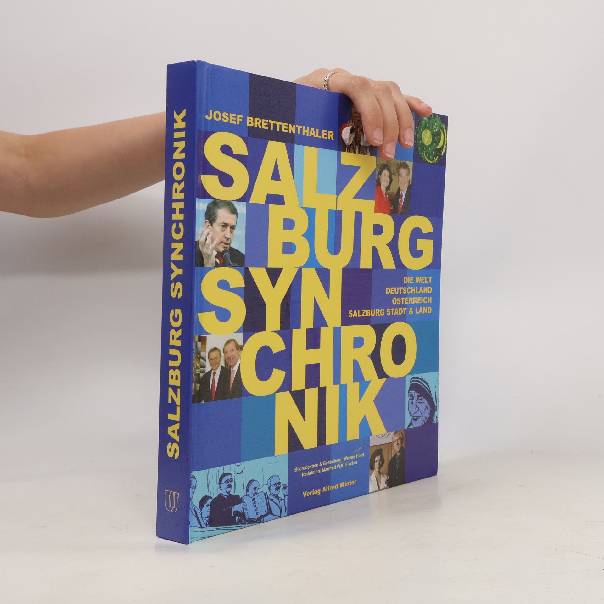 Josef Brettenthaler Salzburgs Synchronik