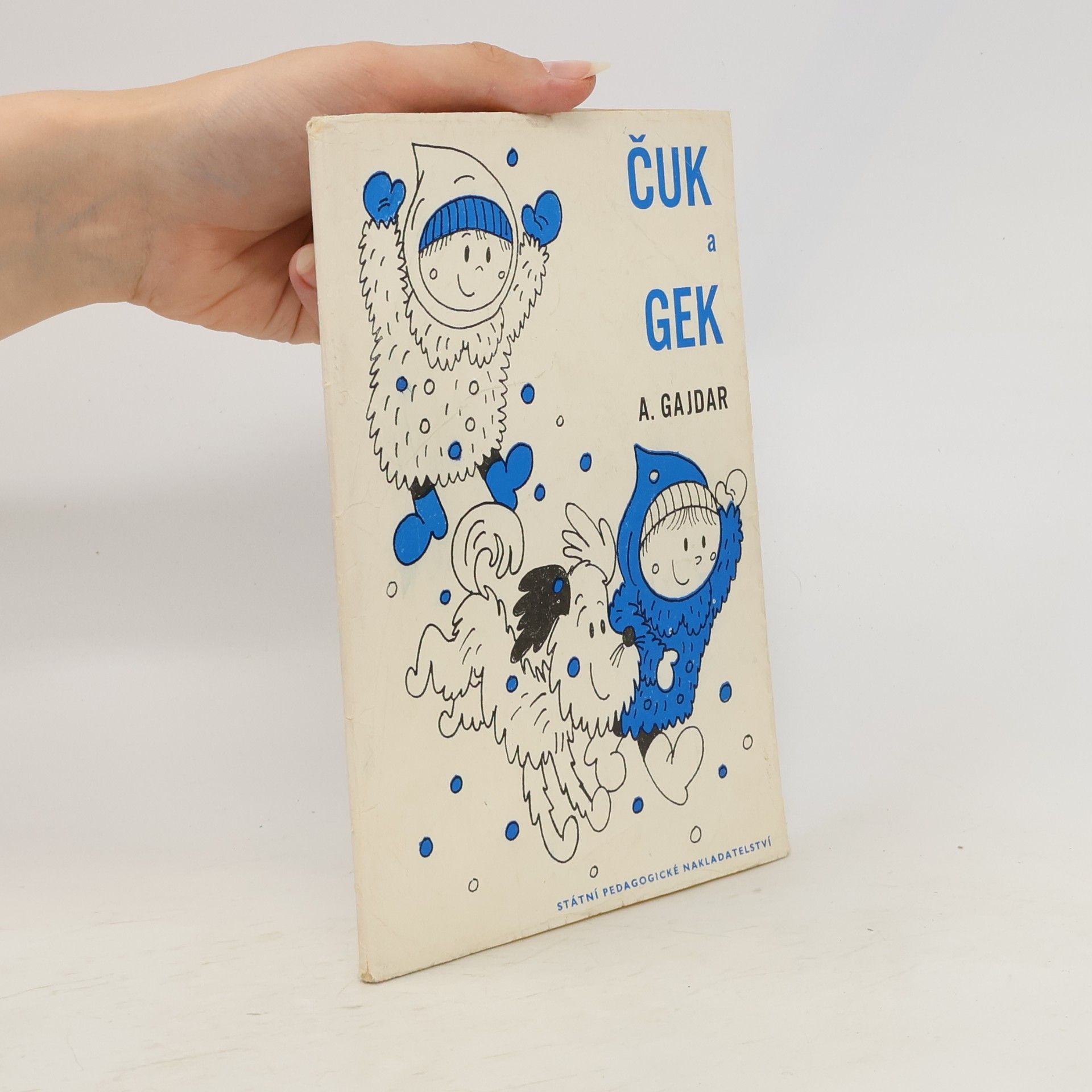 Arkadij Petrovič Gajdar Čuk a Gek