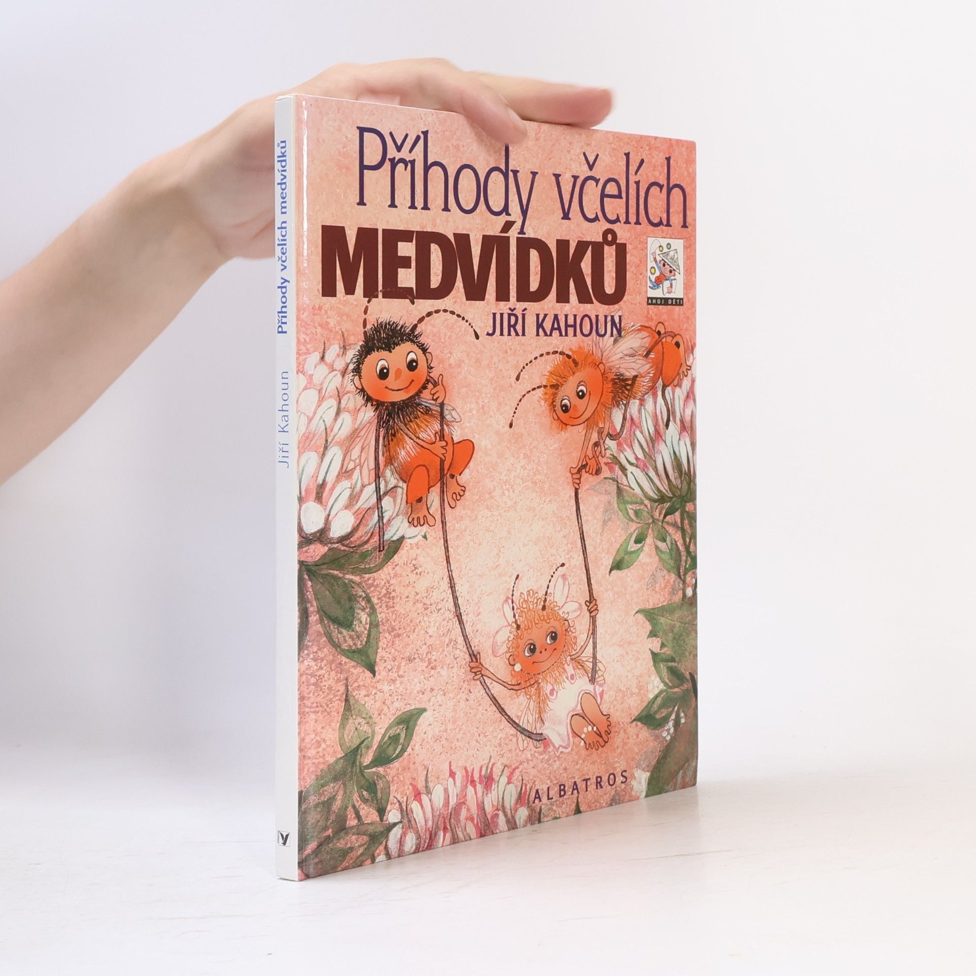 Jiří Kahoun Příhody včelích medvídků