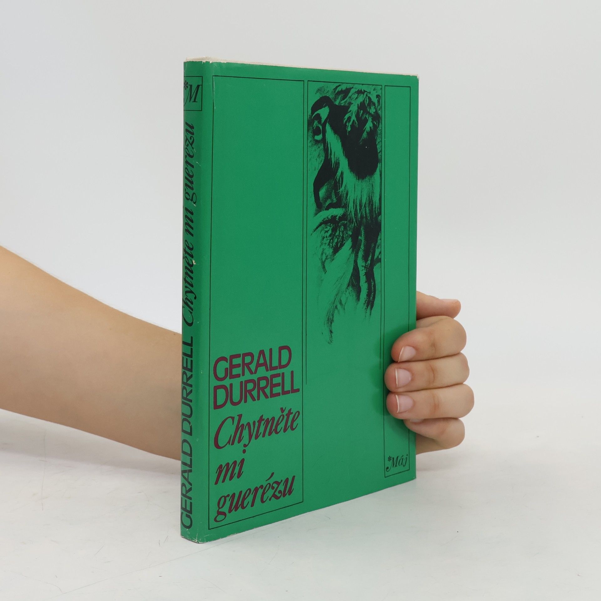 Gerald Malcolm Durrell Chytněte mi guerézu