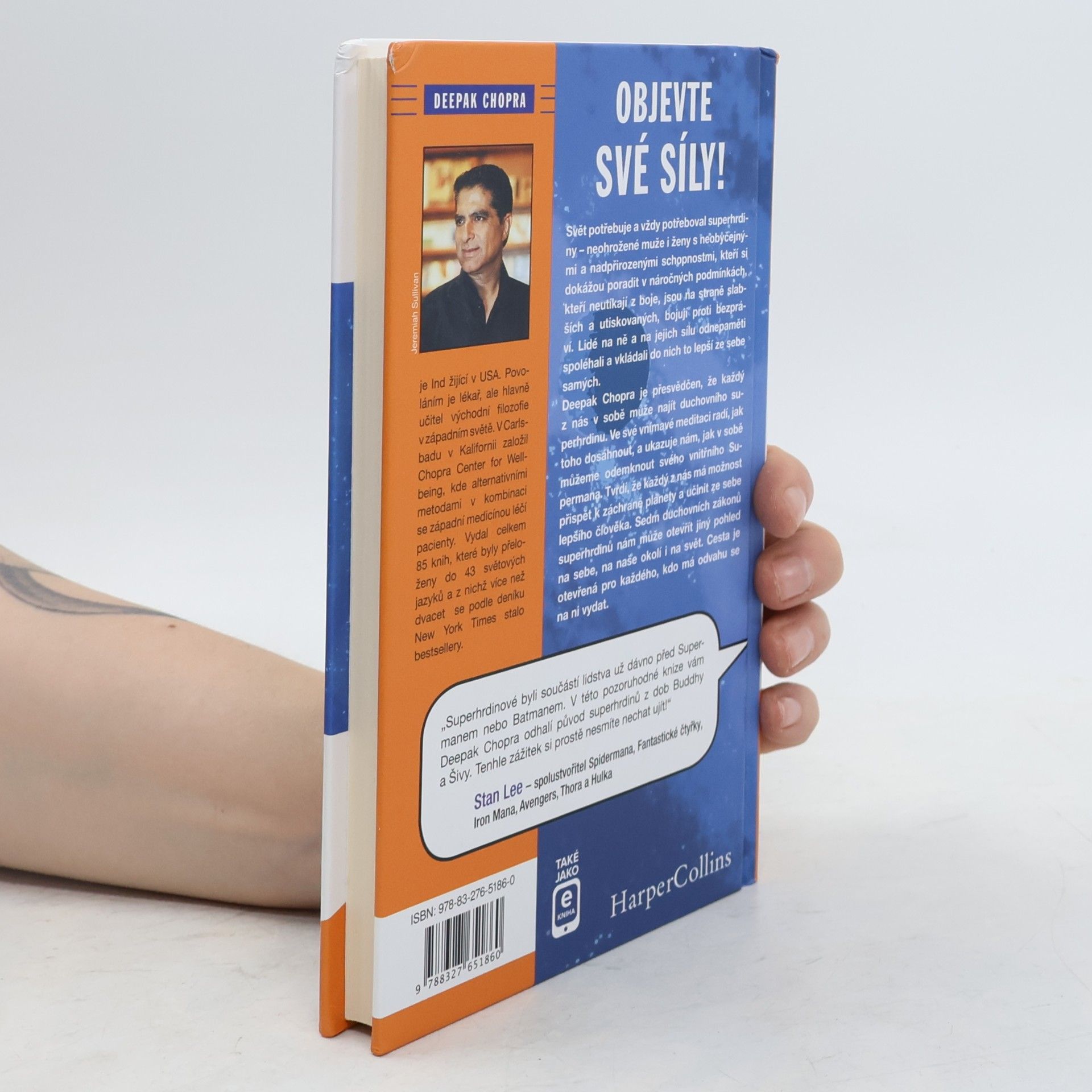 Deepak Chopra Sedm duchovních zákonů superhrdinů. Ovládnutí naší moci změnit svět