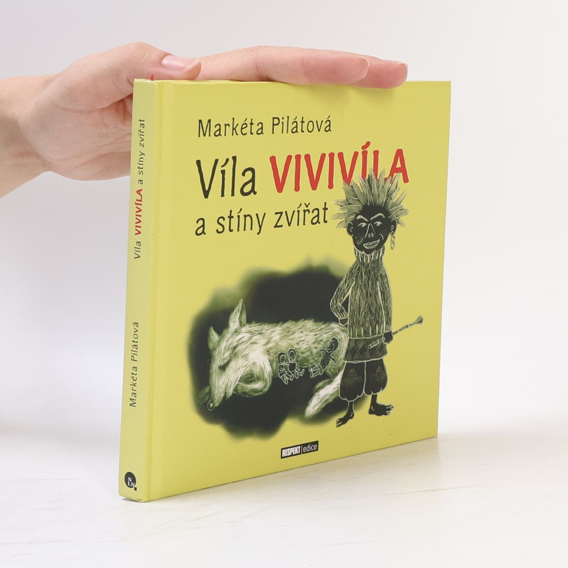 Markéta Pilátová Víla Vivivíla a stíny zvířat