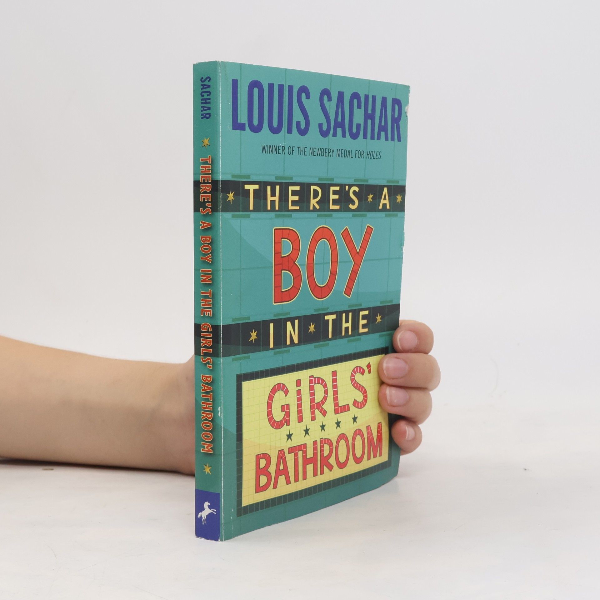 Louis Sachar There's a boy in the girls' bathroom