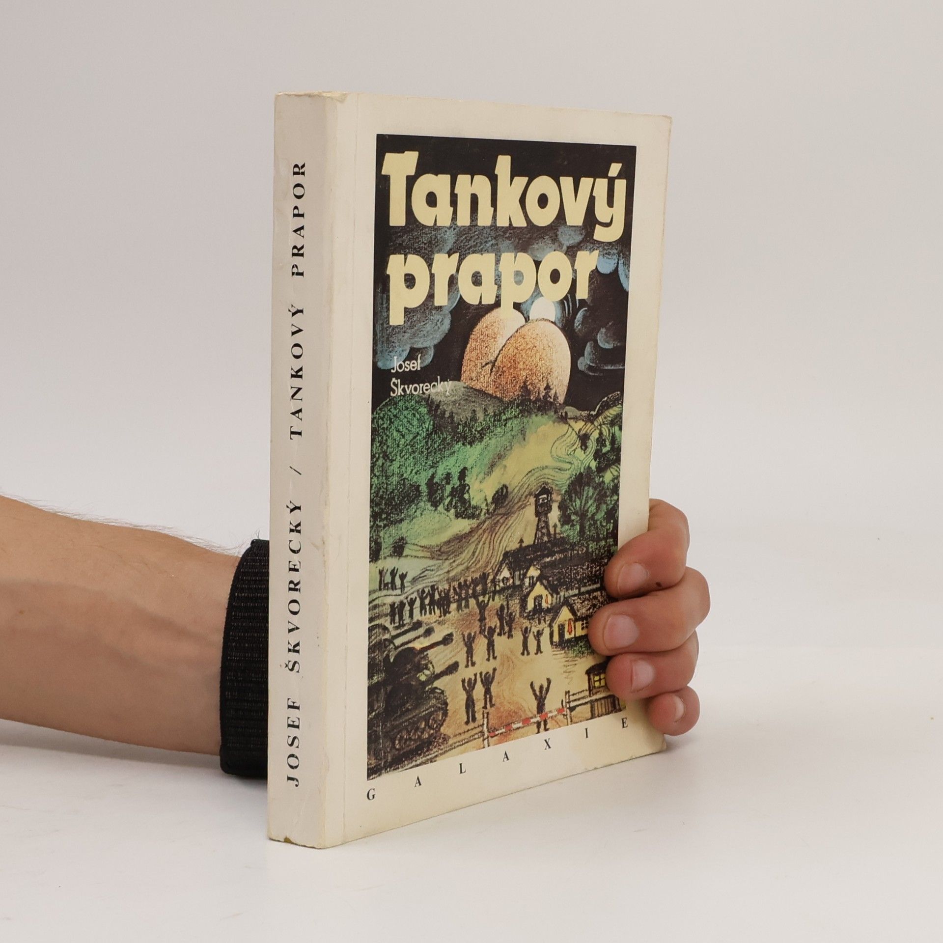 Josef Škvorecký Tankový prapor