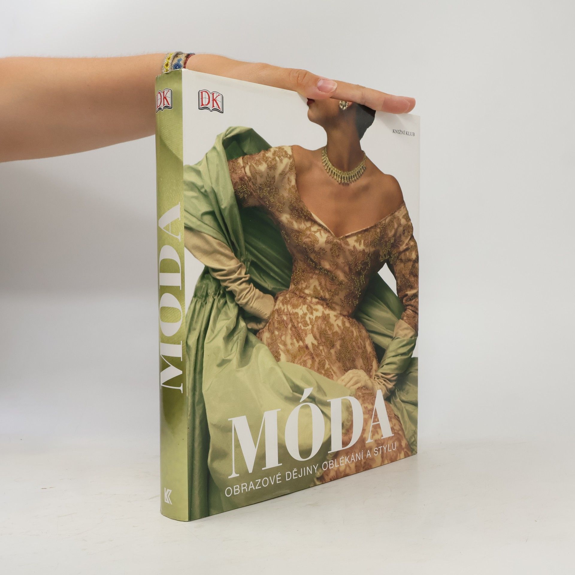 Adéla Bartlová Móda: Obrazové dějiny oblékání a stylu