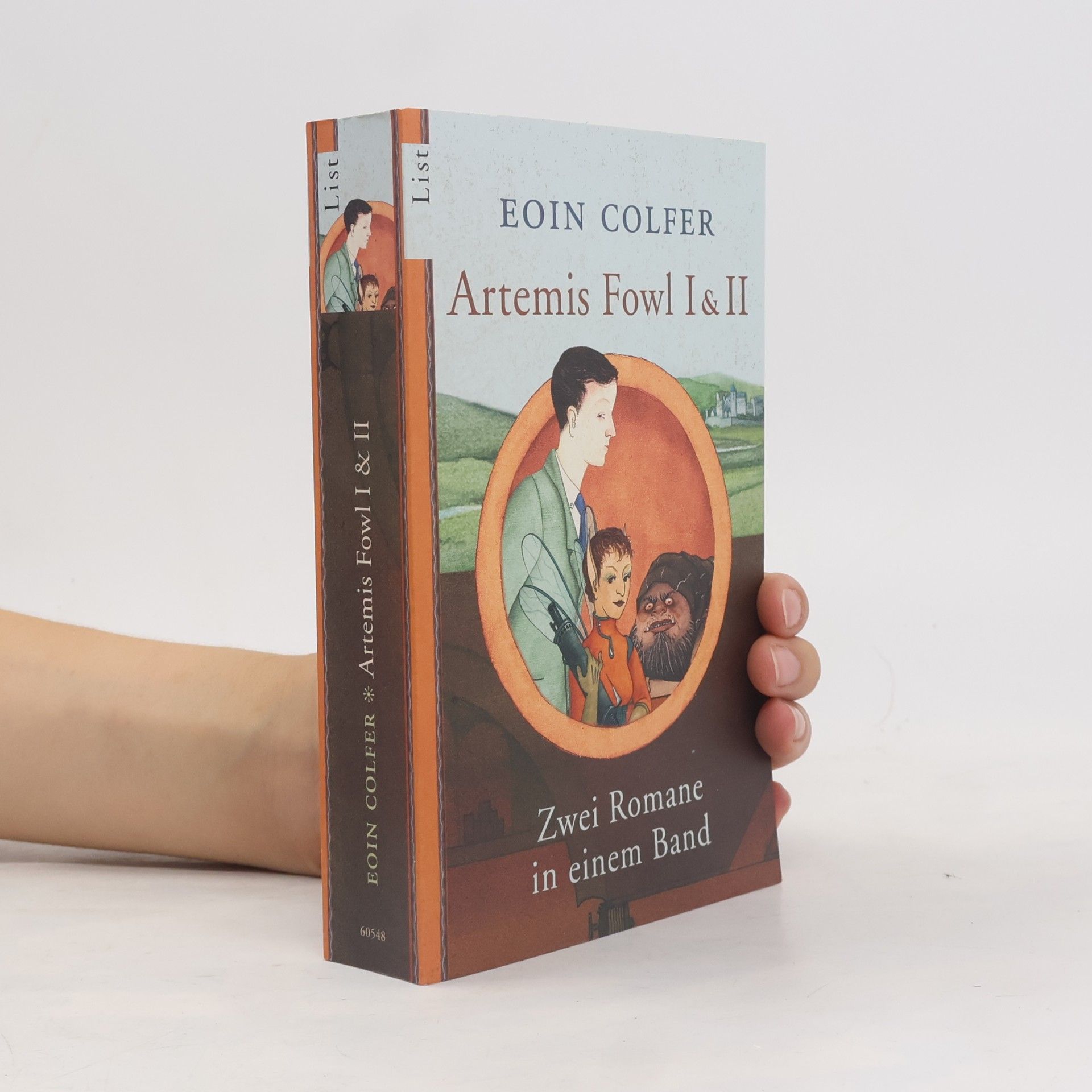 Eoin Colfer Artemis Fowl 1-2. Die Verschwörung. Zwei Romane in einem Band