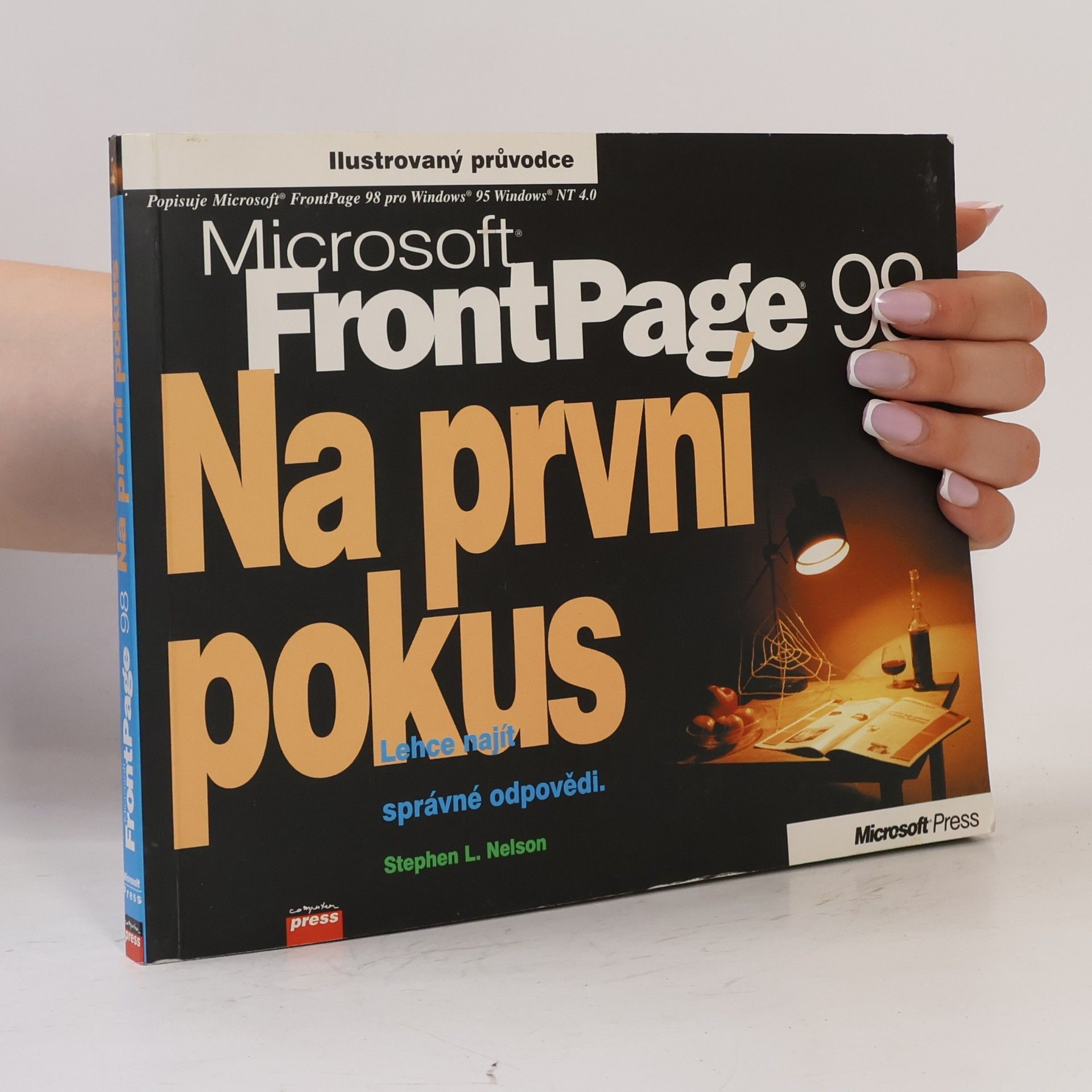 Stephen L. Nelson Microsoft FrontPage 98 na první pokus