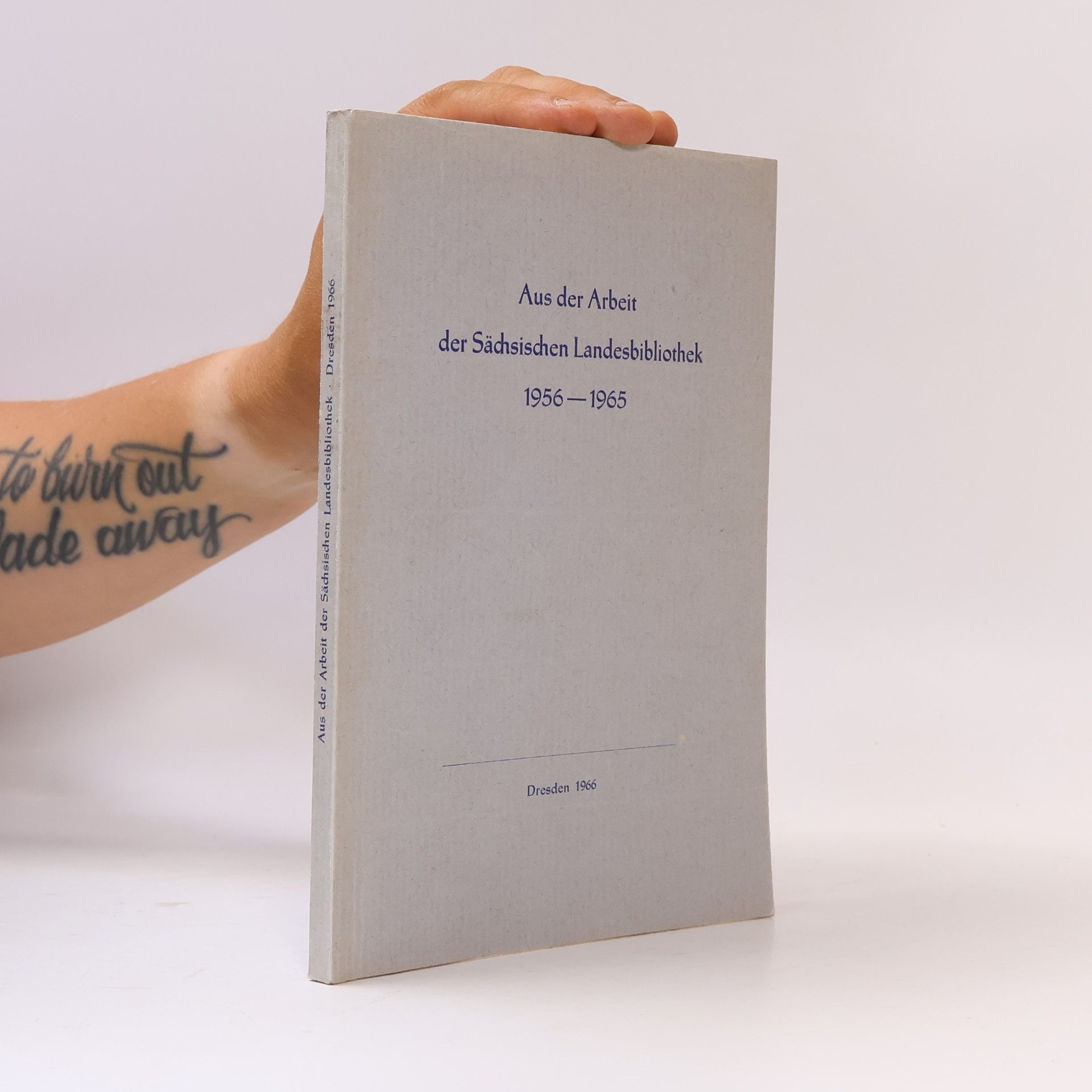Aus der Arbeit der Sächsischen Landesbibliothek 1956–1965