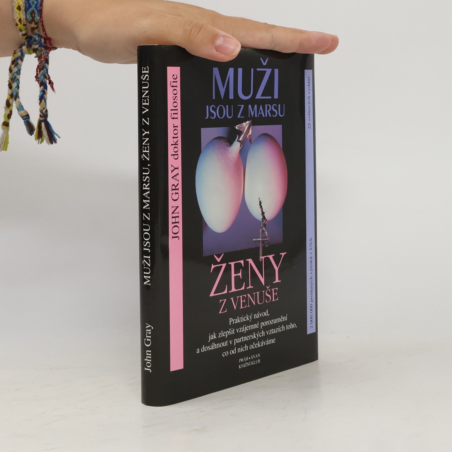 John Gray Muži jsou z Marsu, ženy z Venuše