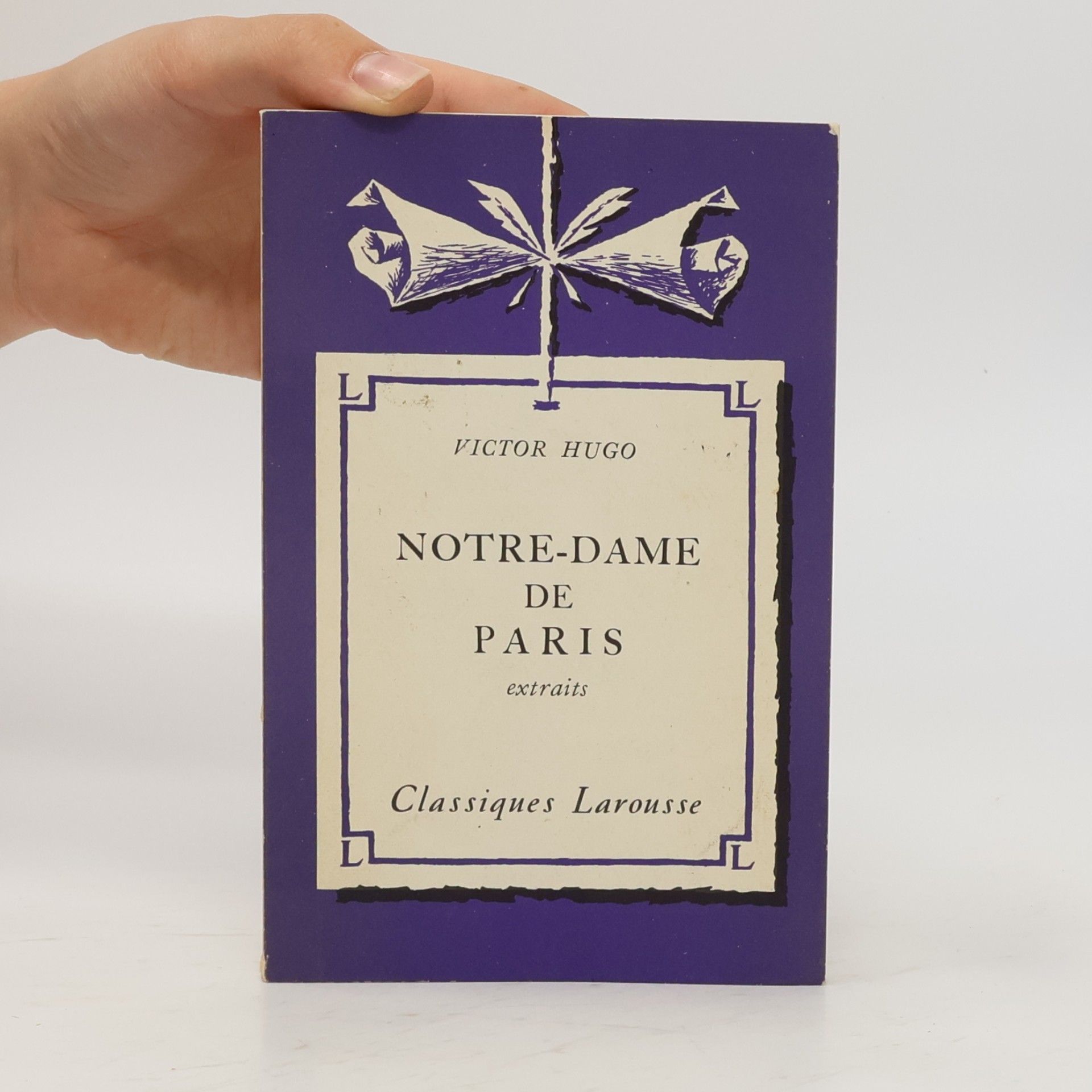 Victor Hugo Notre-Dame de Paris (extraits)